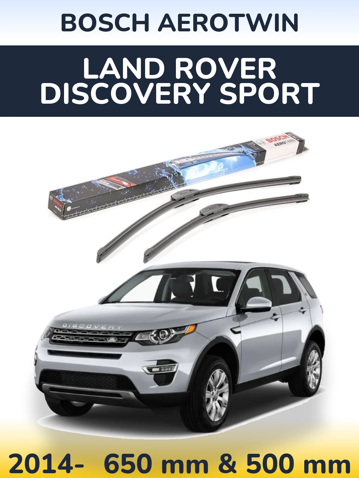 Sada předních stěračů BOSCH AeroTwin 650 a 500 mm pro Land Rover Discovery Sport 2014-2026