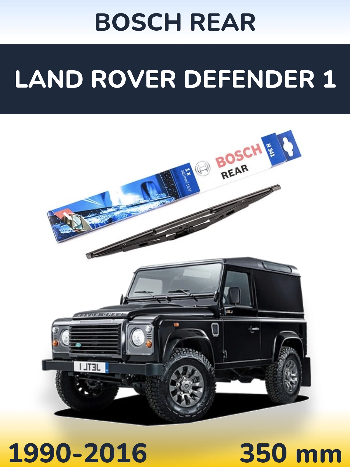 Zadní stěrač BOSCH Rear 340 mm pro Land Rover Defender 1 1990-2016