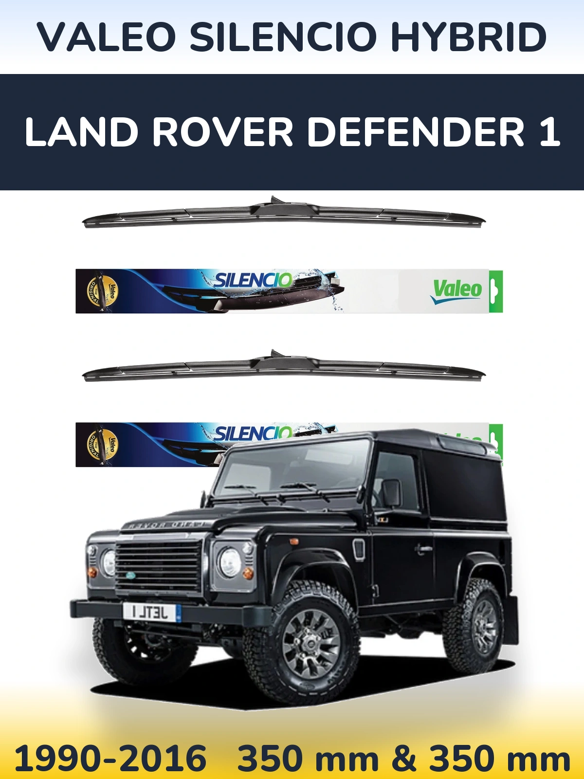 Sada předních stěračů Valeo Silencio Hybrid 350 a 350 mm pro Land Rover Defender 1 1990-2016