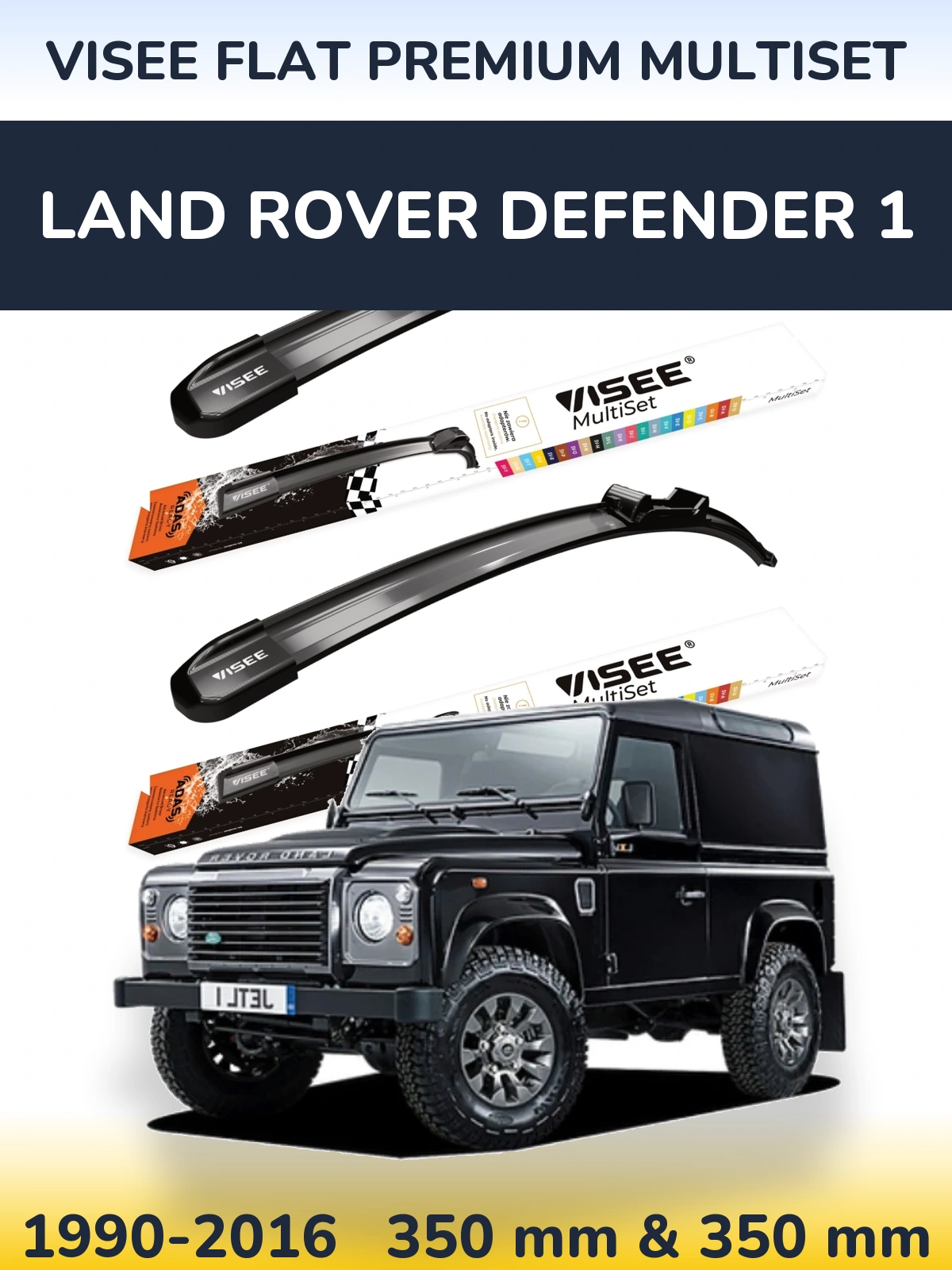 Комплект передніх щіток VISEE FLAT PREMIUM MultiSet 350 & 350 мм для Land Rover Defender 1 1990-2016