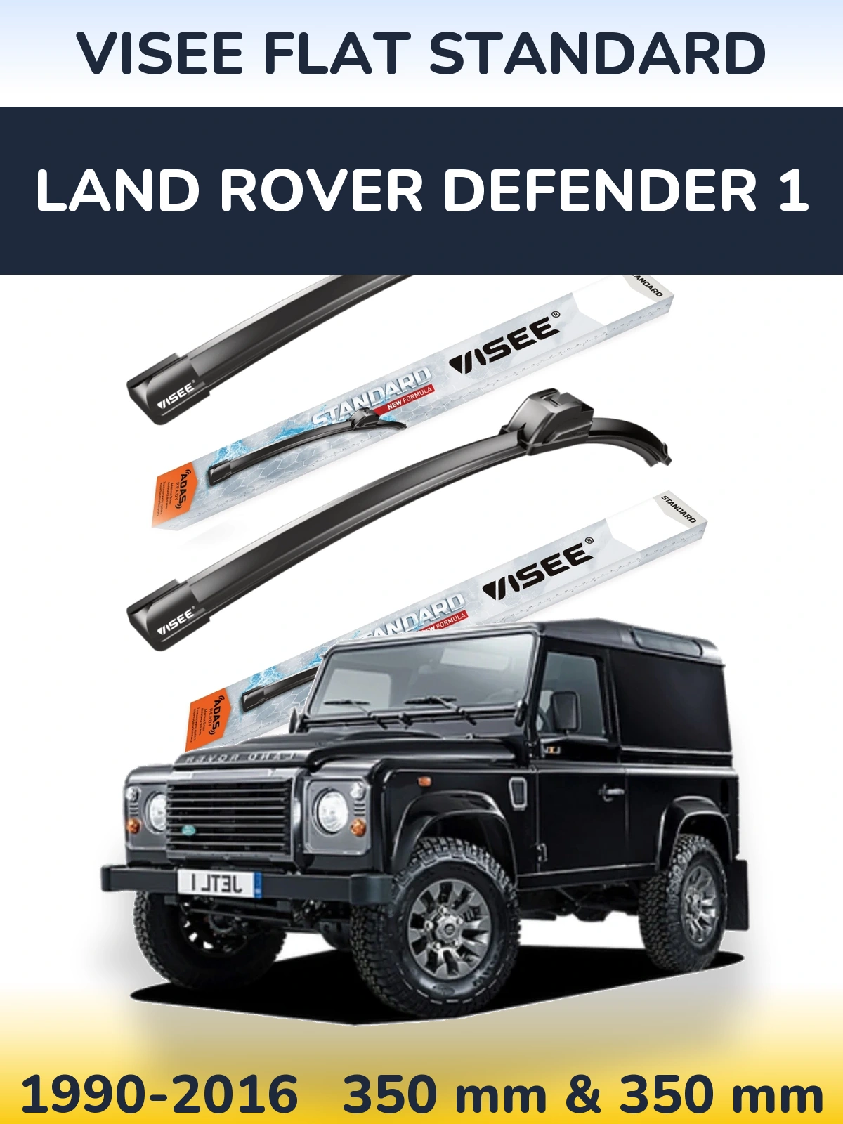Комплект передніх щіток VISEE FLAT STANDARD 350 & 350 мм для Land Rover Defender 1 1990-2016