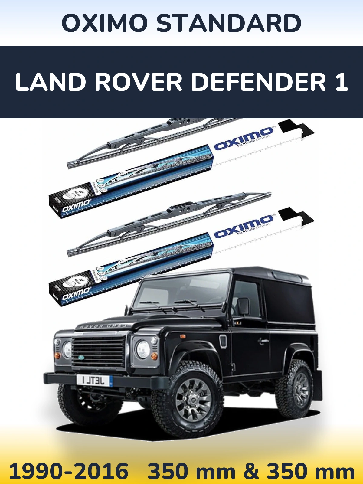 Комплект передніх щіток Oximo Standard 350 & 350 мм для Land Rover Defender 1 1990-2016