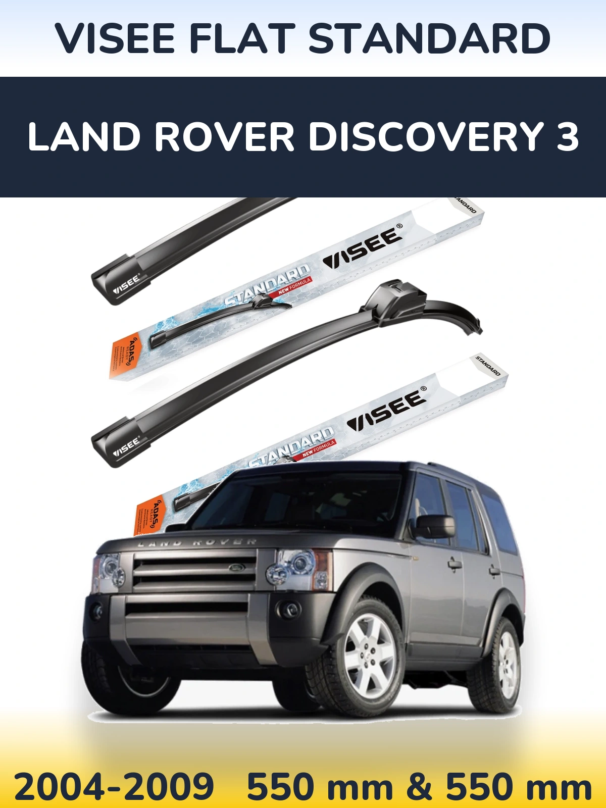 Sada předních stěračů VISEE FLAT STANDARD 550 a 550 mm pro Land Rover Discovery 3 2004-2009