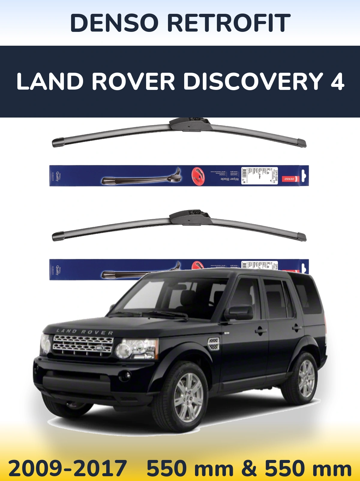Комплект передніх щіток Denso Retrofit 550 & 550 мм для Land Rover Discovery 4 2009-2017