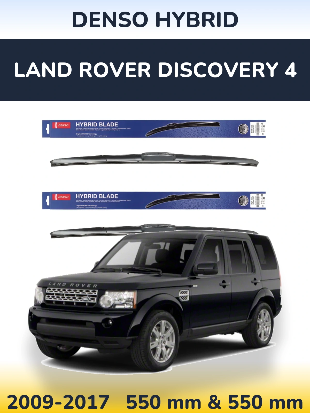 Sada předních stěračů Denso Hybrid 550 a 550 mm pro Land Rover Discovery 4 2009-2017