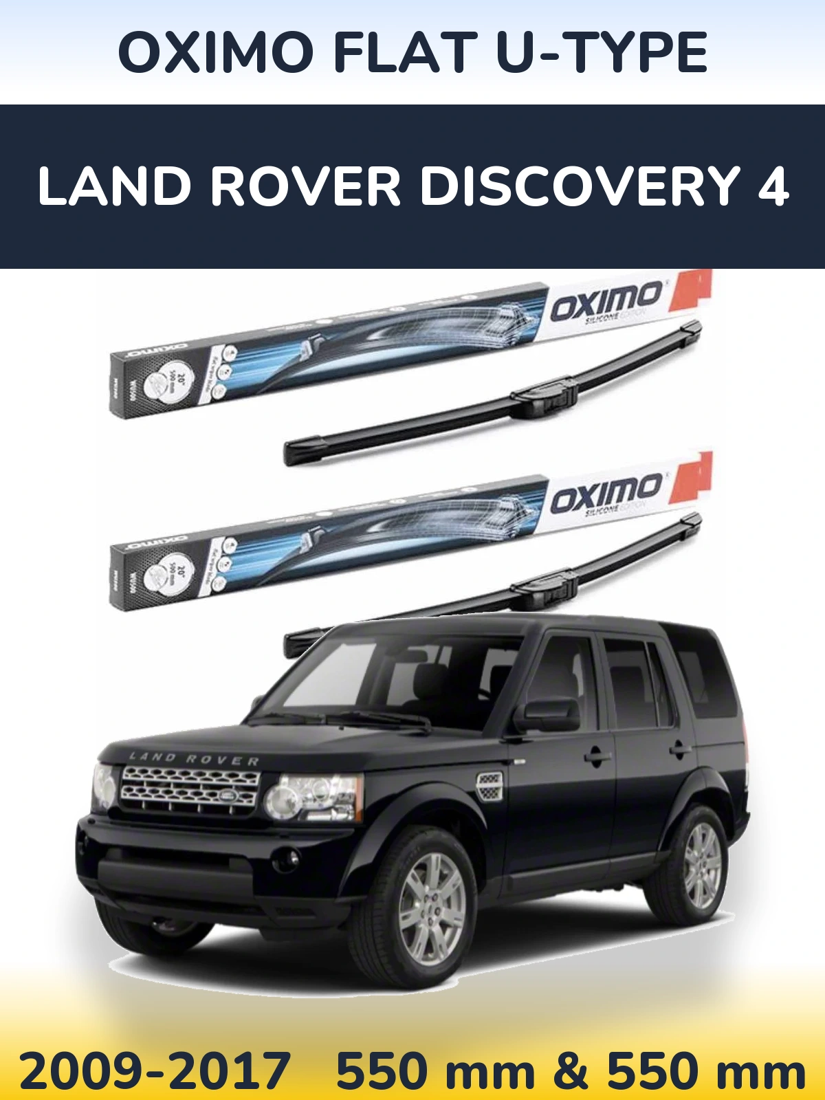 Sada předních stěračů Oximo Flat U-type 550 a 550 mm pro Land Rover Discovery 4 2009-2017
