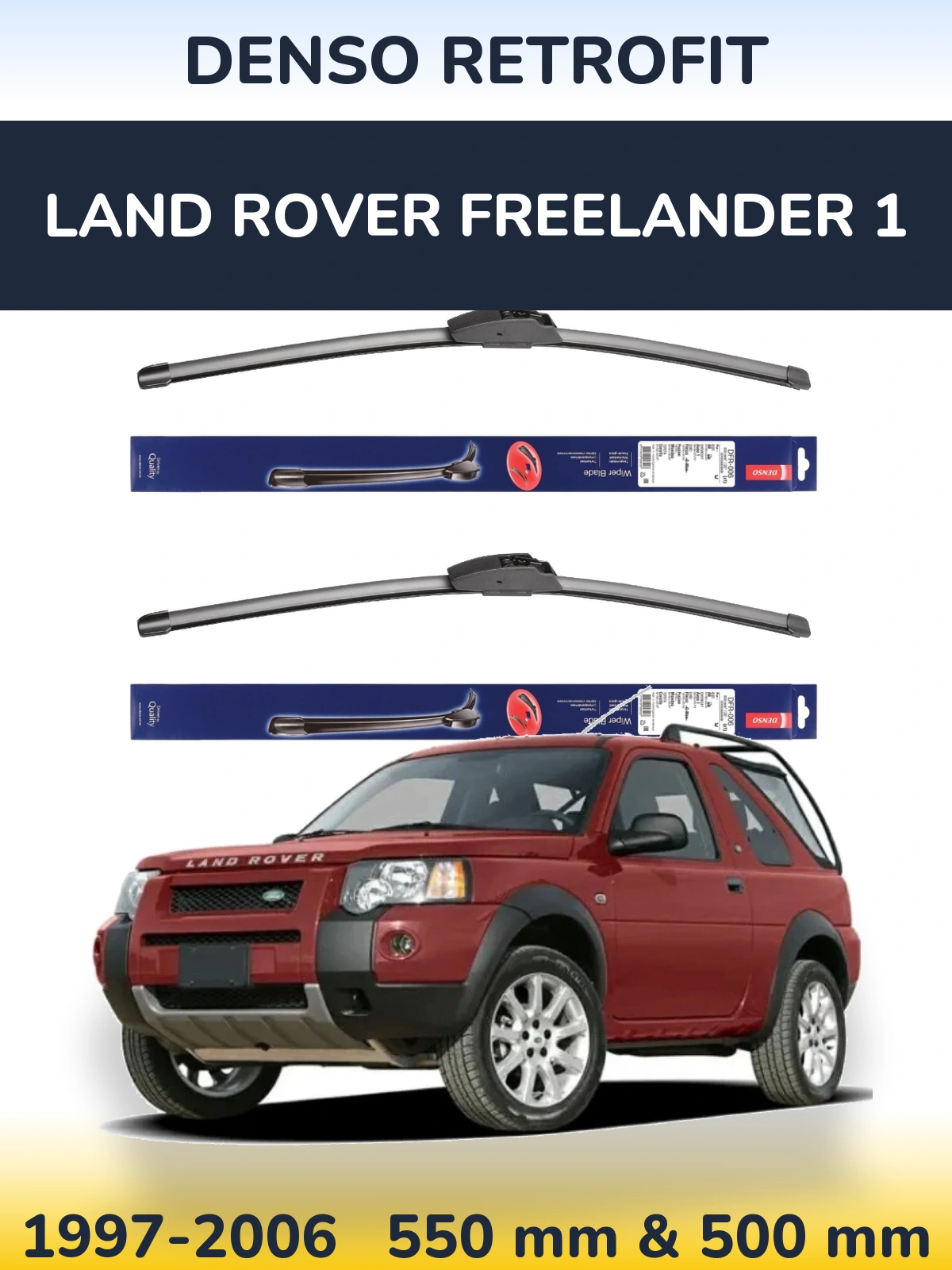 Sada předních stěračů Denso Retrofit 550 a 500 mm pro Land Rover Freelander 1 1997-2006
