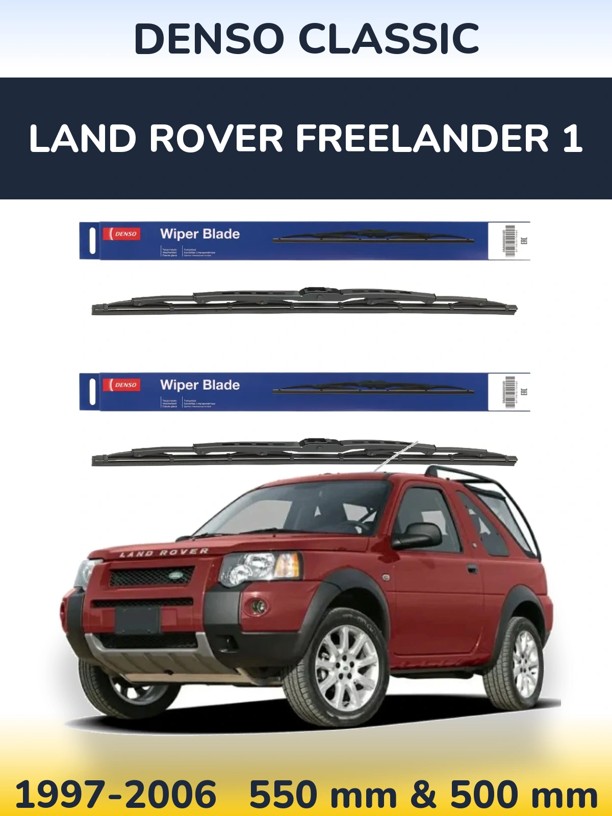 Sada předních stěračů Denso Classic 550 a 500 mm pro Land Rover Freelander 1 1997-2006