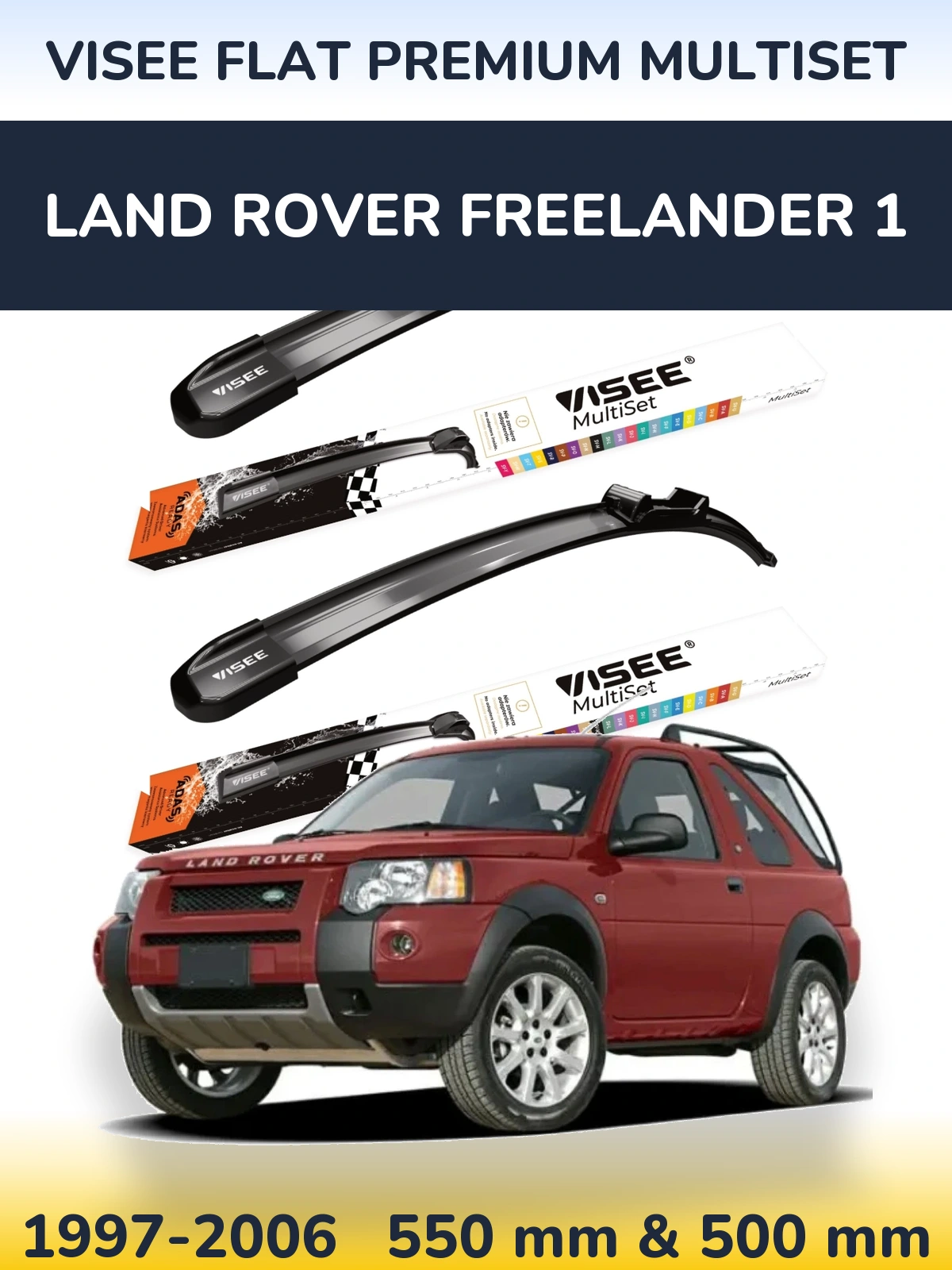 Комплект передніх щіток VISEE FLAT PREMIUM MultiSet 550 & 500 мм для Land Rover Freelander 1 1997-2006