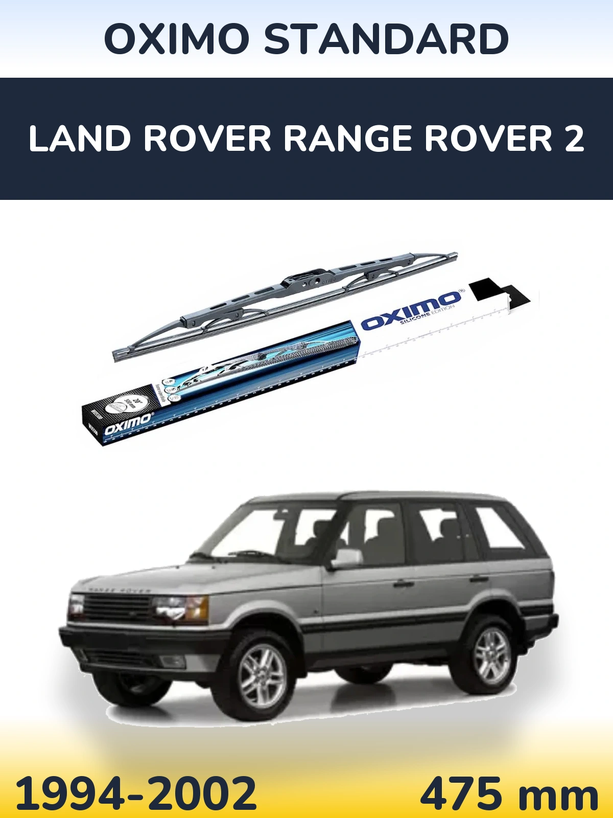 Zadní stěrač Oximo Standard 475 mm pro Land Rover Range Rover 2 1994-2002
