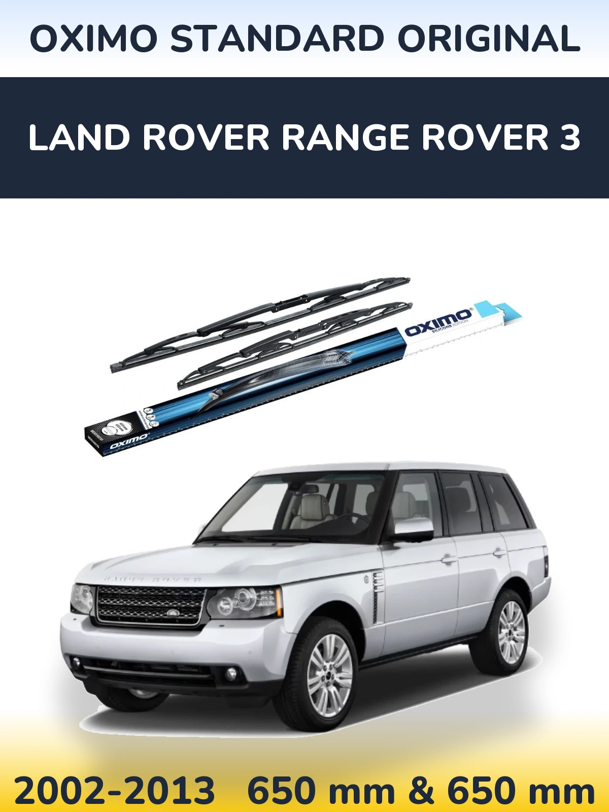 Sada předních stěračů Oximo Standard Original 650 a 650 mm pro Land Rover Range Rover 3 2002-2013