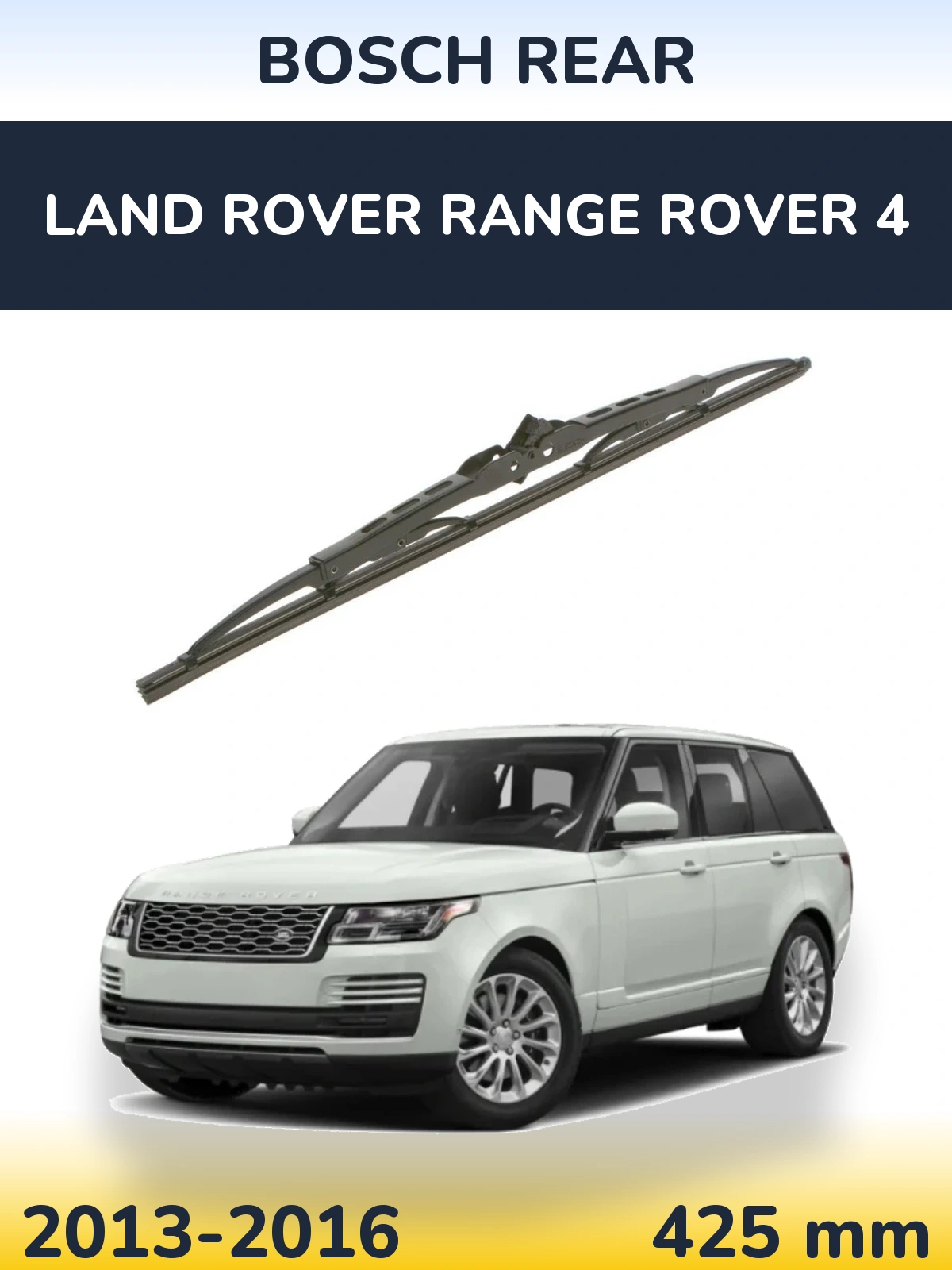 Zadní stěrač BOSCH Rear 425 mm pro Land Rover Range Rover 4 2013-2016