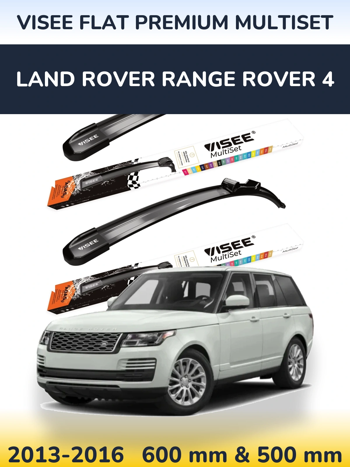 Sada předních stěračů VISEE FLAT PREMIUM MultiSet 600 a 500 mm pro Land Rover Range Rover 4 2013-2016