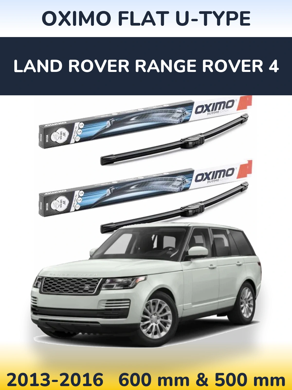 Sada předních stěračů Oximo Flat U-type 600 a 500 mm pro Land Rover Range Rover 4 2013-2016