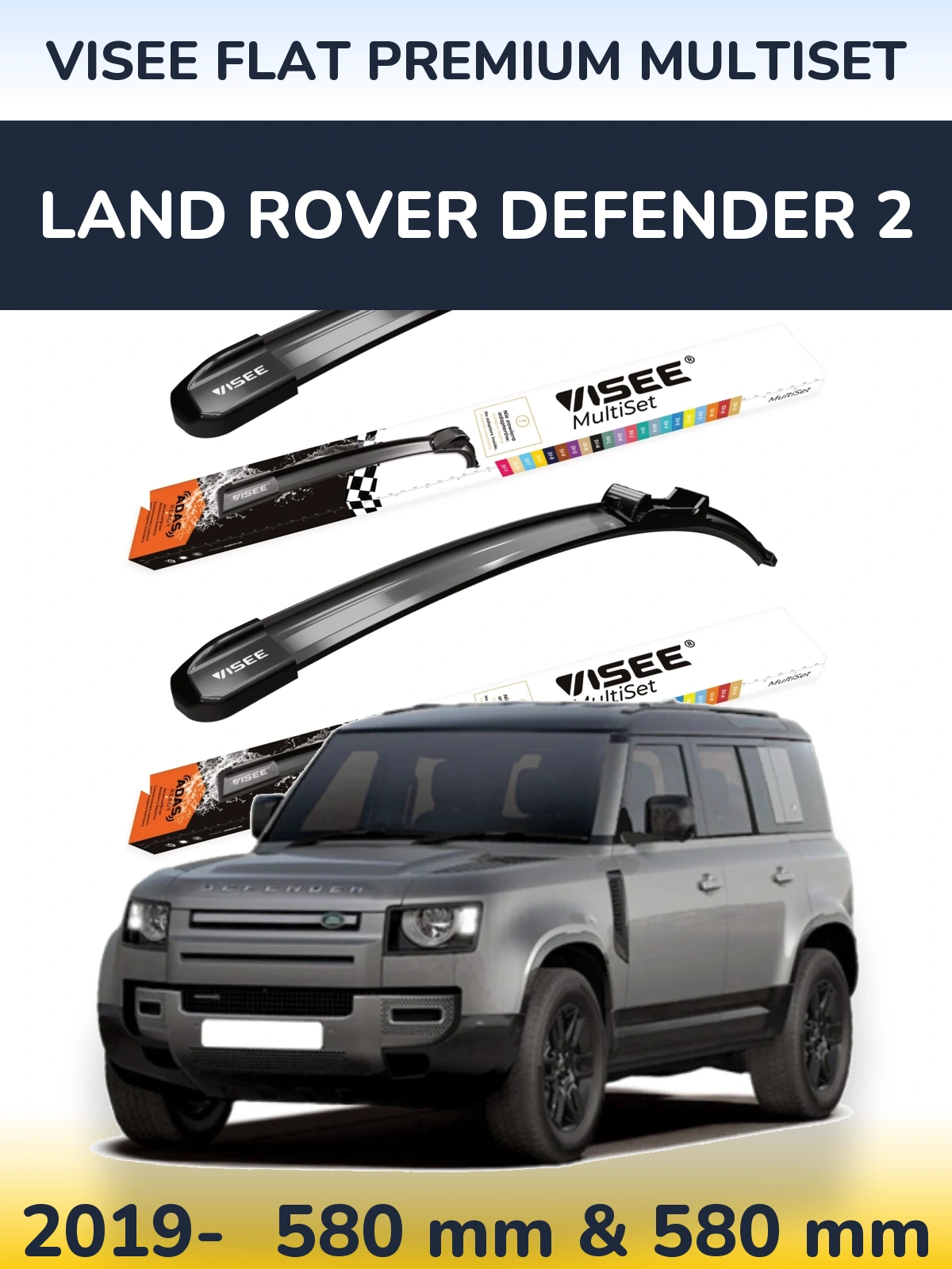 Комплект передніх щіток VISEE FLAT PREMIUM MultiSet 580 & 580 мм для Land Rover Defender 2 2019-2026