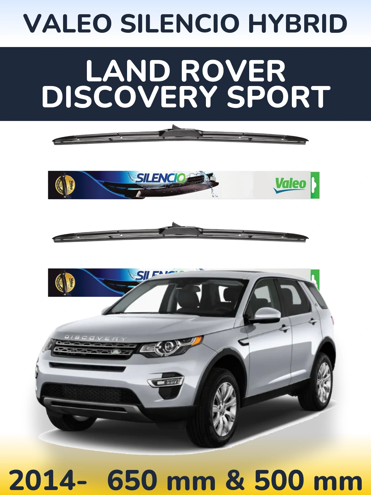 Sada předních stěračů Valeo Silencio Hybrid 650 a 500 mm pro Land Rover Discovery Sport 2014-2026