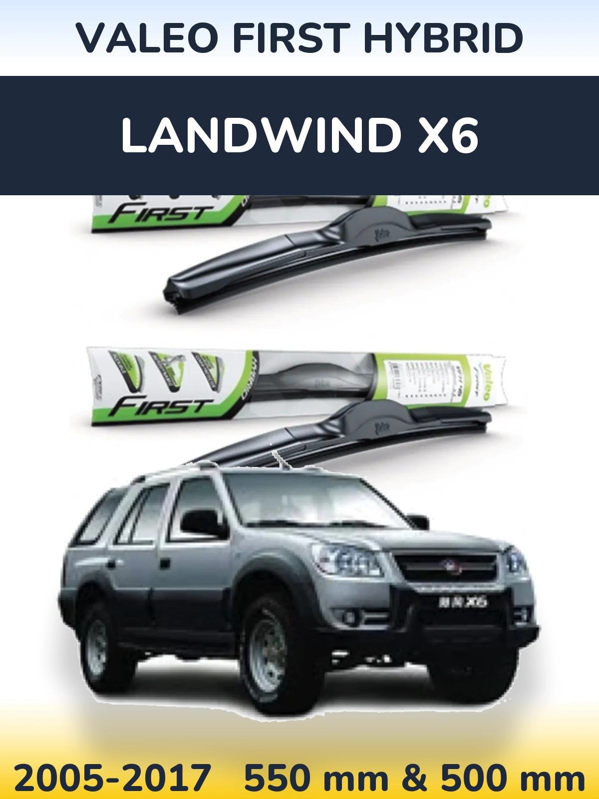 Sada předních stěračů Valeo First Hybrid 550 a 500 mm pro Landwind X6 2005-2017