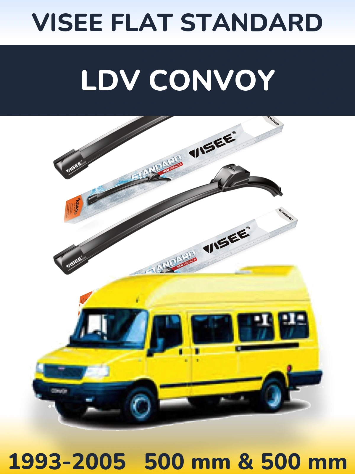 Комплект передніх щіток VISEE FLAT STANDARD 500 & 500 мм для LDV Convoy 1993-2005