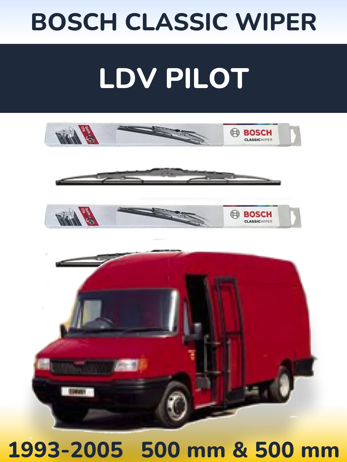 Комплект передніх щіток BOSCH Classic Wiper 500 & 500 мм для LDV Pilot 1993-2005