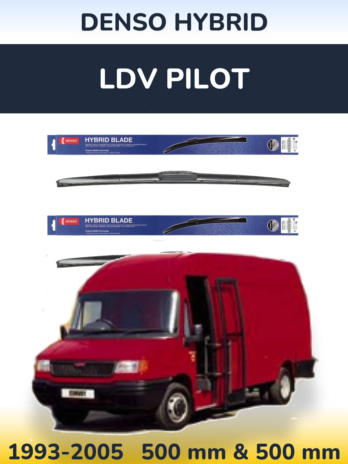 Sada předních stěračů Denso Hybrid 500 a 500 mm pro LDV Pilot 1993-2005