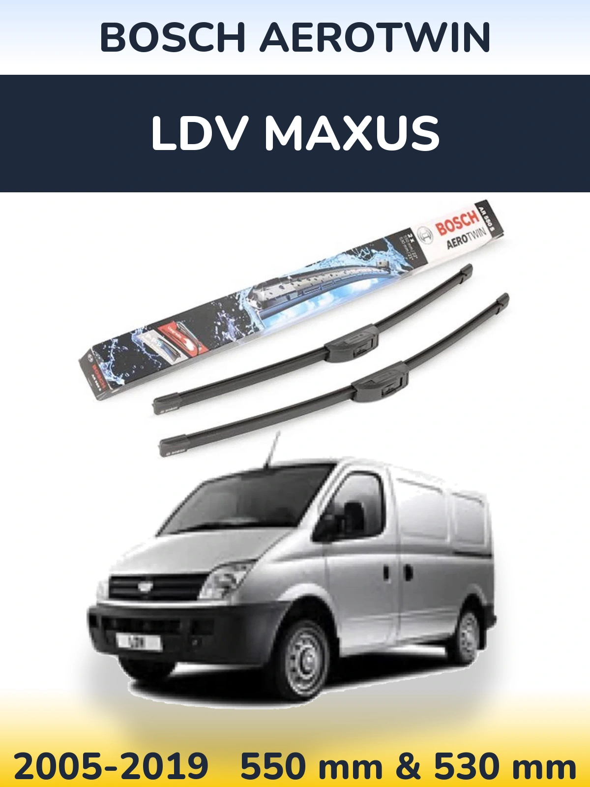 Sada předních stěračů BOSCH AeroTwin 550 a 530 mm pro LDV Maxus 2005-2019
