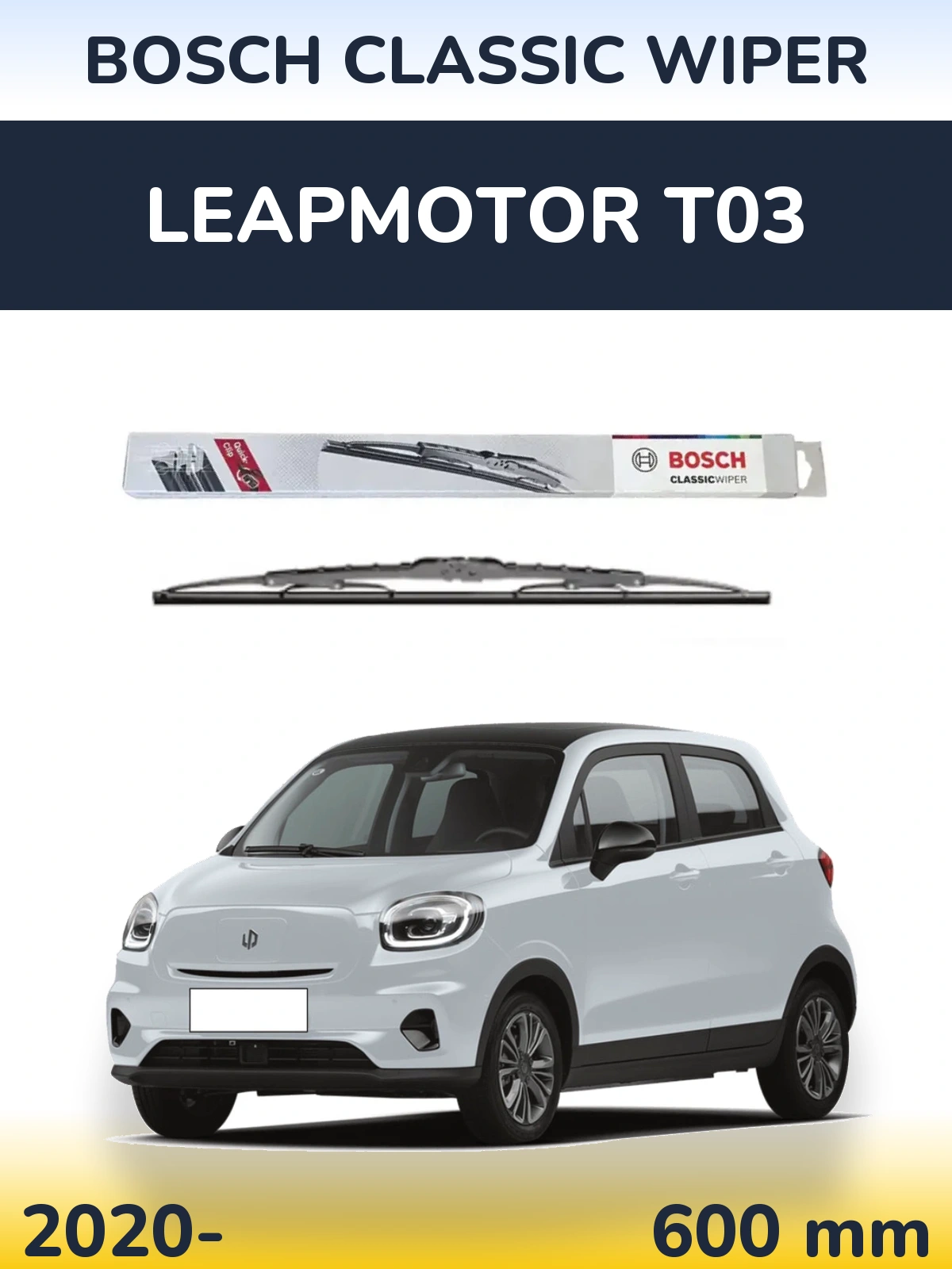 Přední stěrač BOSCH Classic Wiper 600 mm pro Leapmotor T03 2020-2026