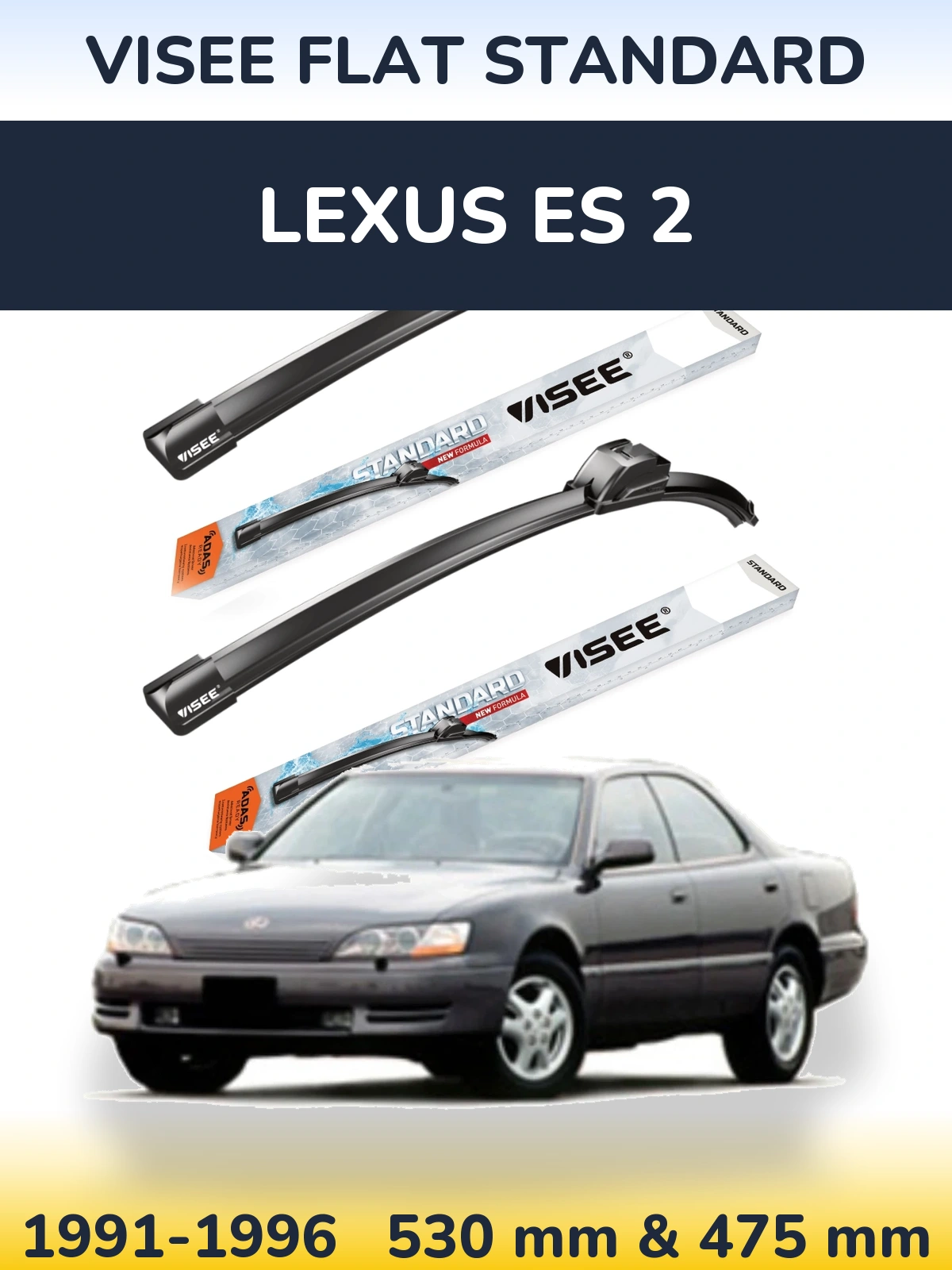 Sada předních stěračů VISEE FLAT STANDARD 530 a 475 mm pro Lexus ES 2 1991-1996