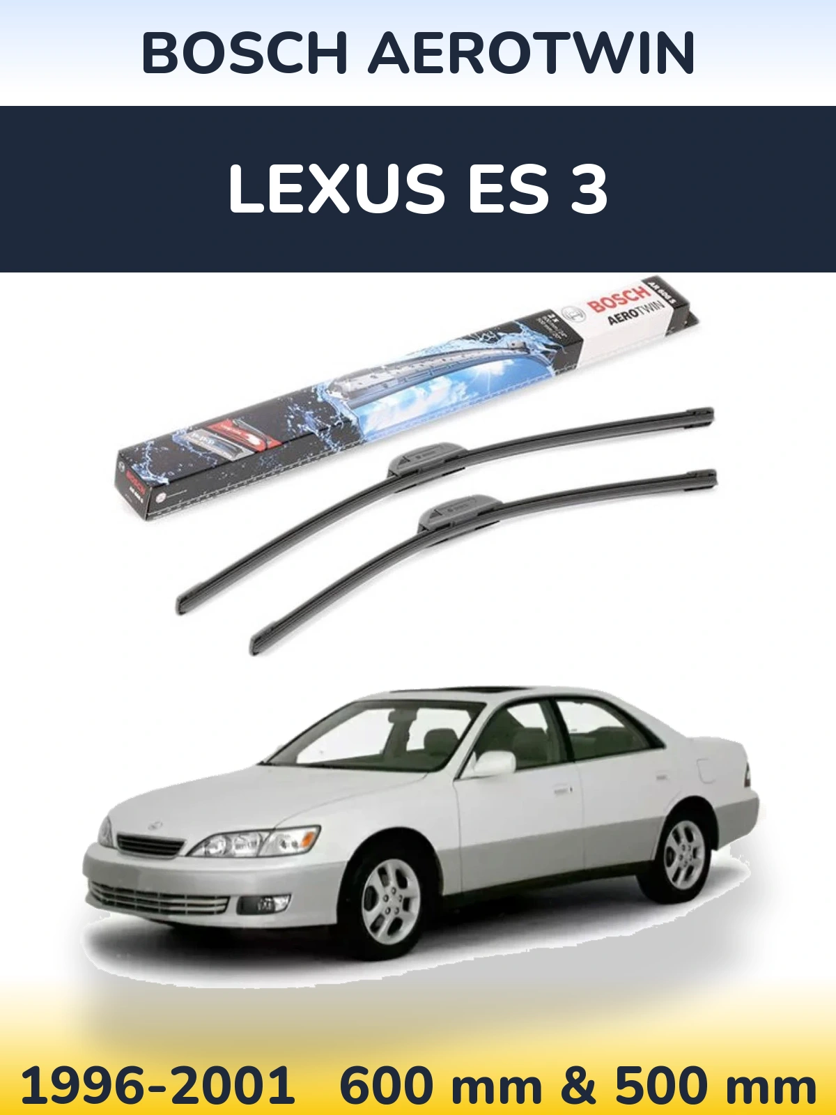 Sada předních stěračů BOSCH AeroTwin 600 a 500 mm pro Lexus ES 3 1996-2001