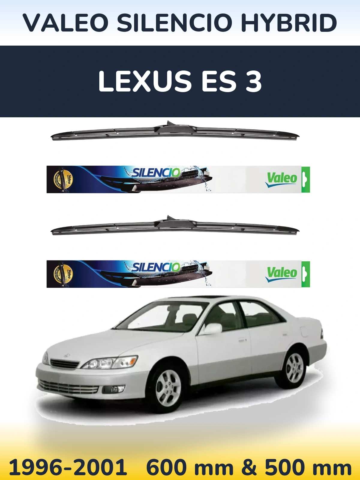 Sada předních stěračů Valeo Silencio Hybrid 600 a 500 mm pro Lexus ES 3 1996-2001