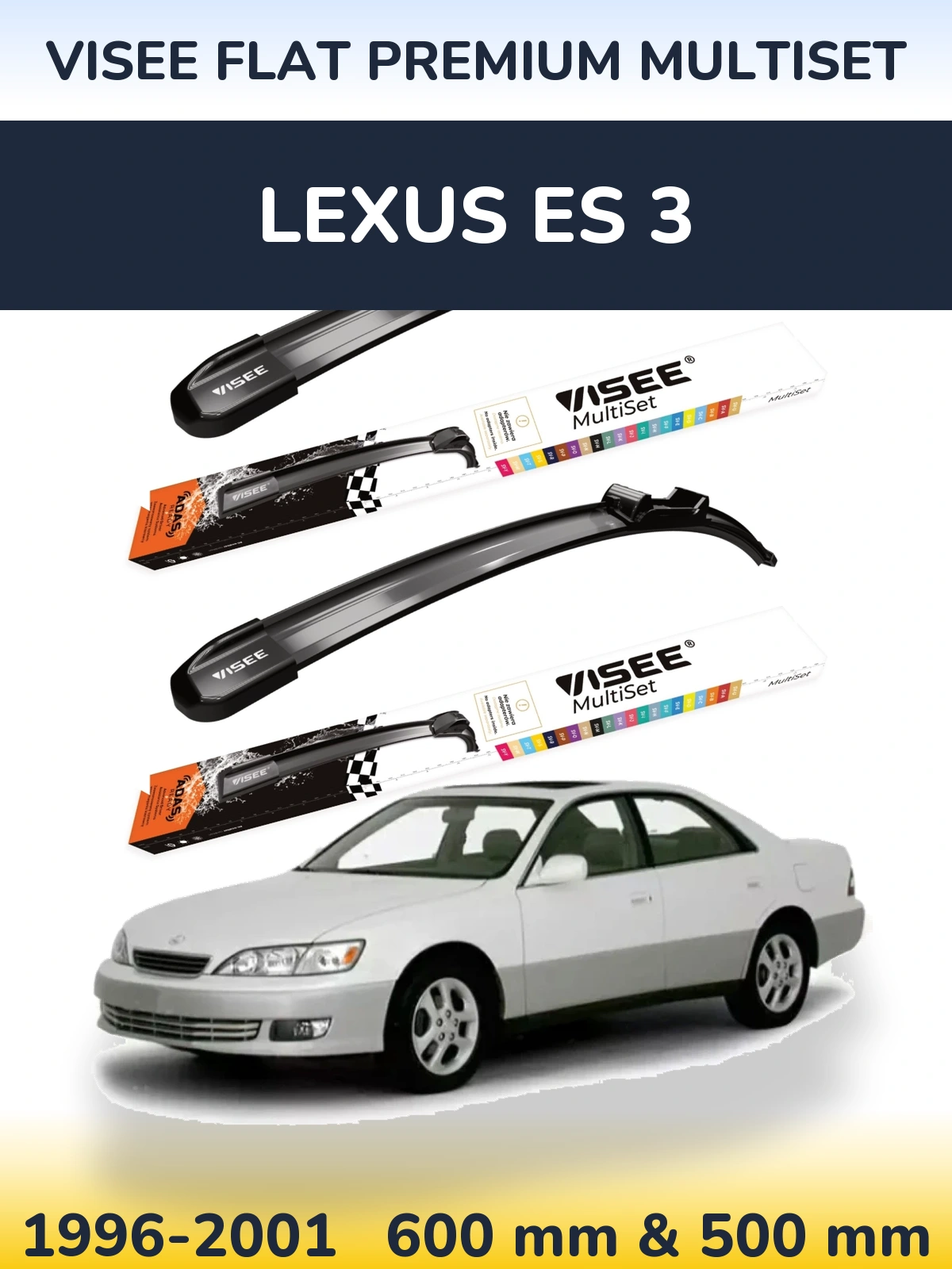 Комплект передніх щіток VISEE FLAT PREMIUM MultiSet 600 & 500 мм для Lexus ES 3 1996-2001