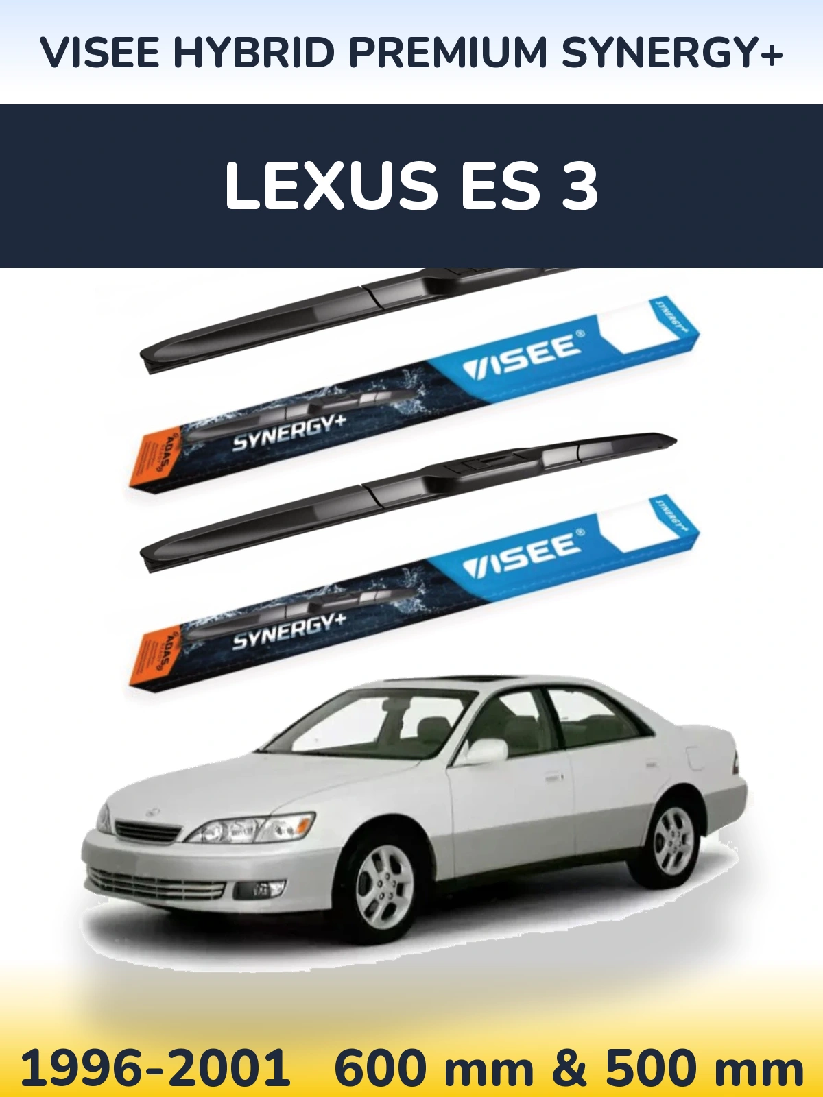 Sada předních stěračů VISEE HYBRID PREMIUM SYNERGY+ 600 a 500 mm pro Lexus ES 3 1996-2001