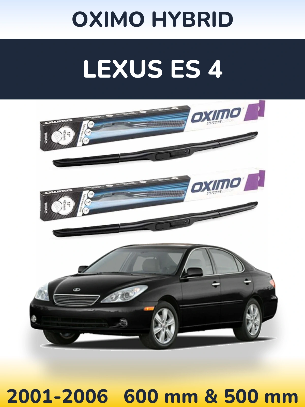 Sada předních stěračů Oximo Hybrid 600 a 500 mm pro Lexus ES 4 2001-2006