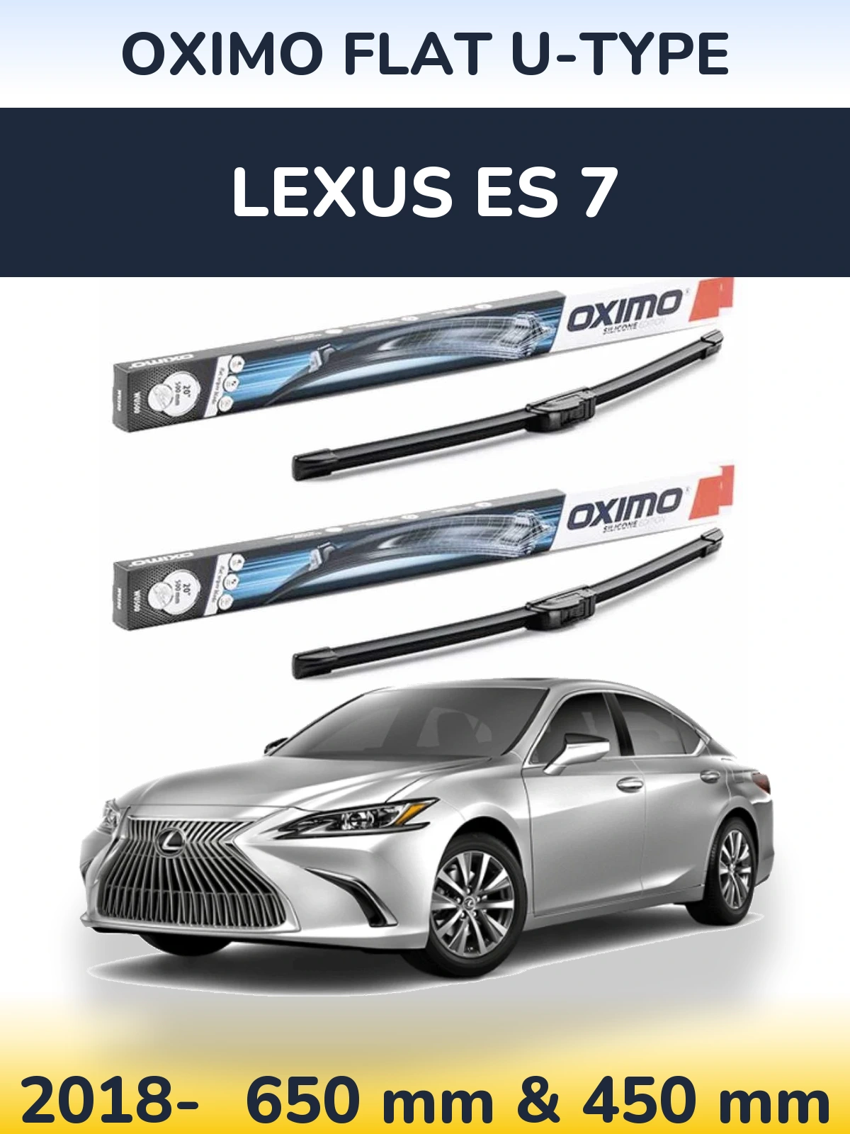 Sada předních stěračů Oximo Flat U-type 650 a 450 mm pro Lexus ES 7 2018-2026
