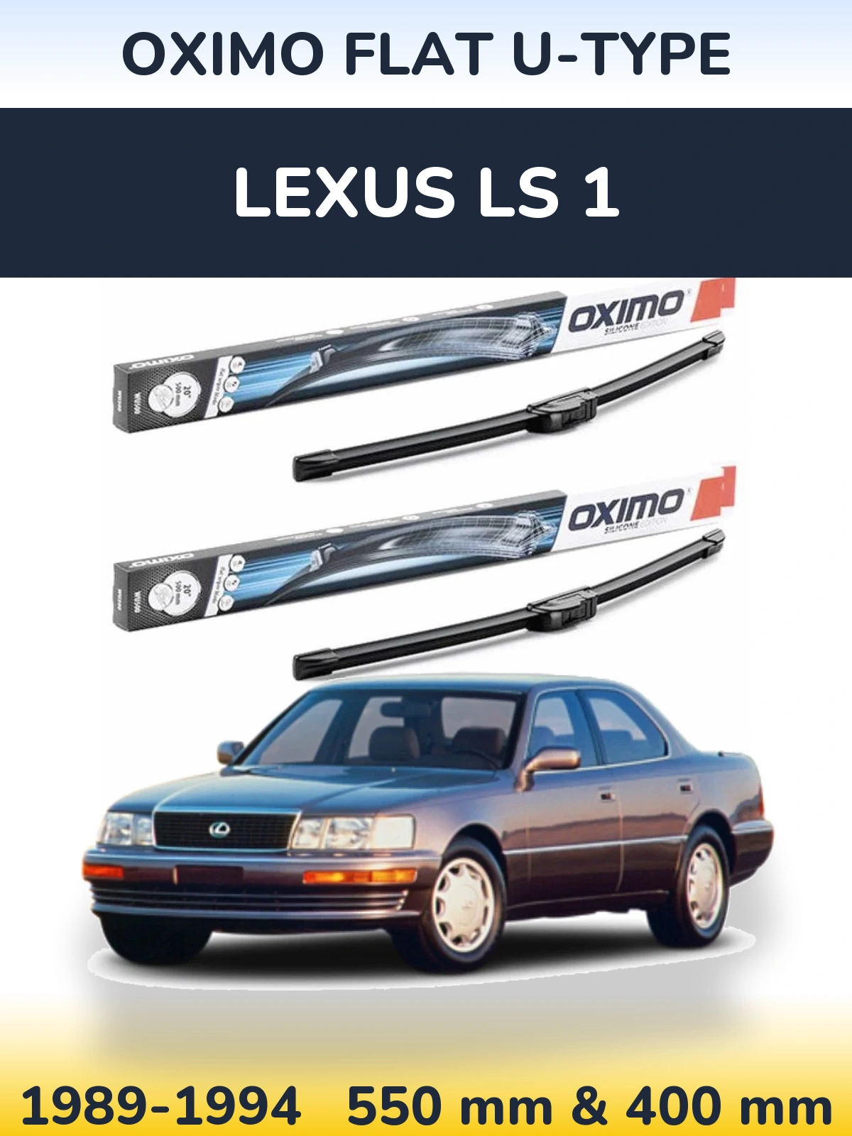 Sada předních stěračů Oximo Flat U-type 550 a 400 mm pro Lexus LS 1 1989-1994