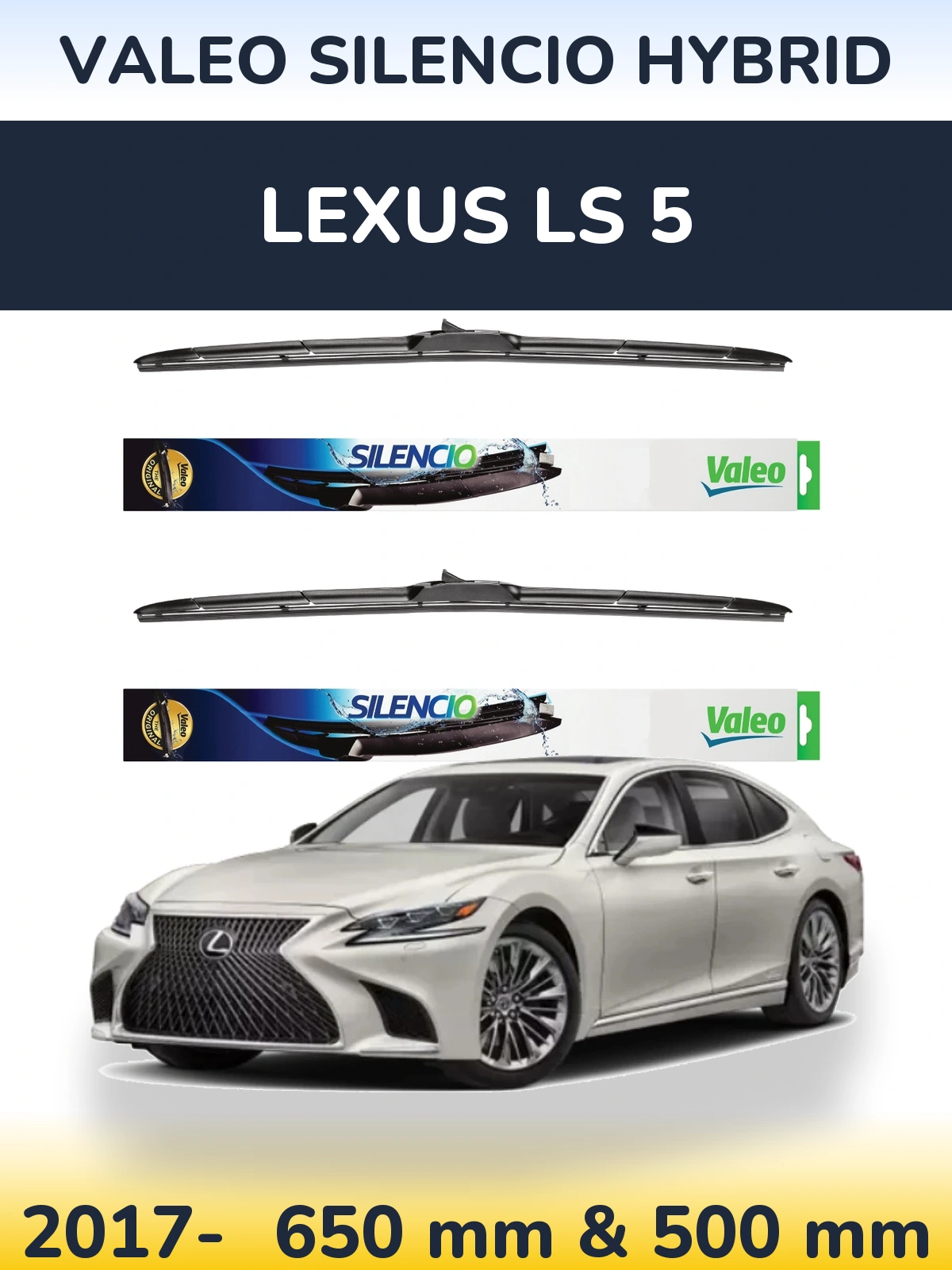 Sada předních stěračů Valeo Silencio Hybrid 650 a 500 mm pro Lexus LS 5 2017-2026