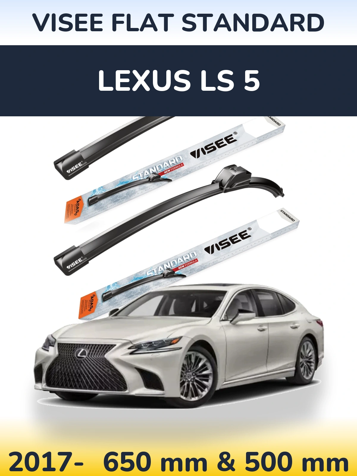 Sada předních stěračů VISEE FLAT STANDARD 650 a 500 mm pro Lexus LS 5 2017-2026