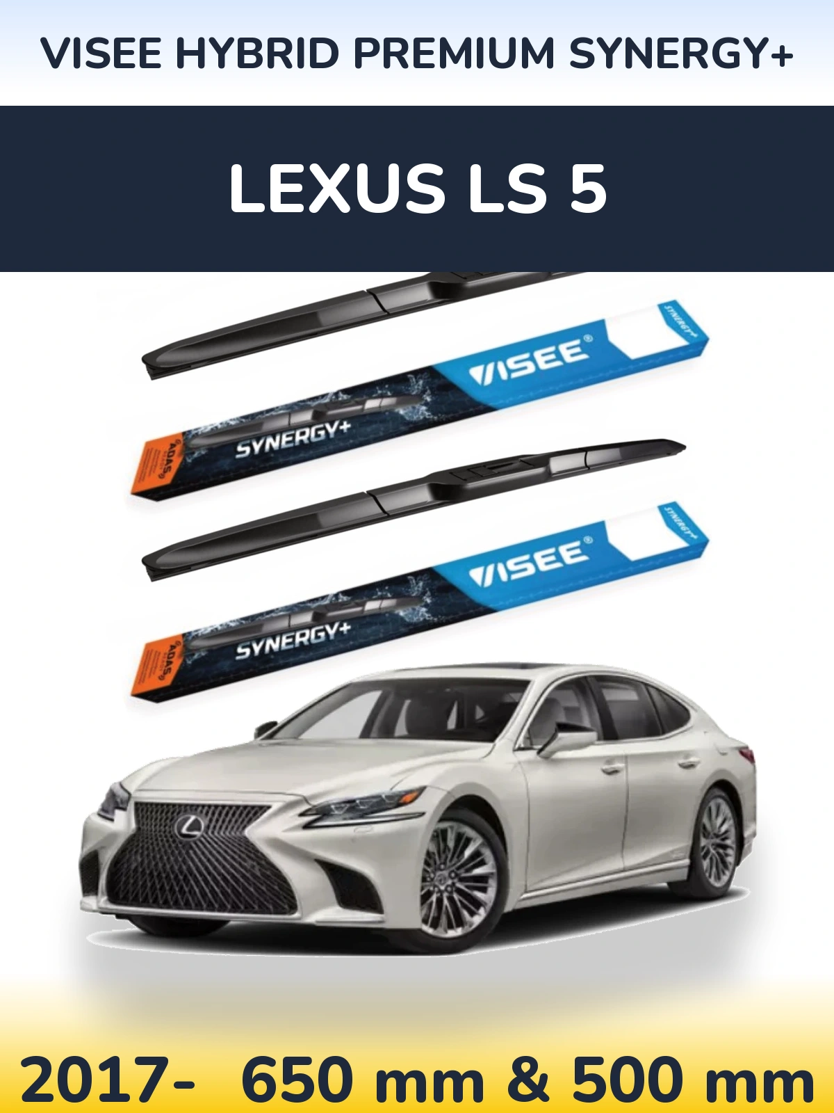 Комплект передніх щіток VISEE HYBRID PREMIUM SYNERGY+ 650 & 500 мм для Lexus LS 5 2017-2026