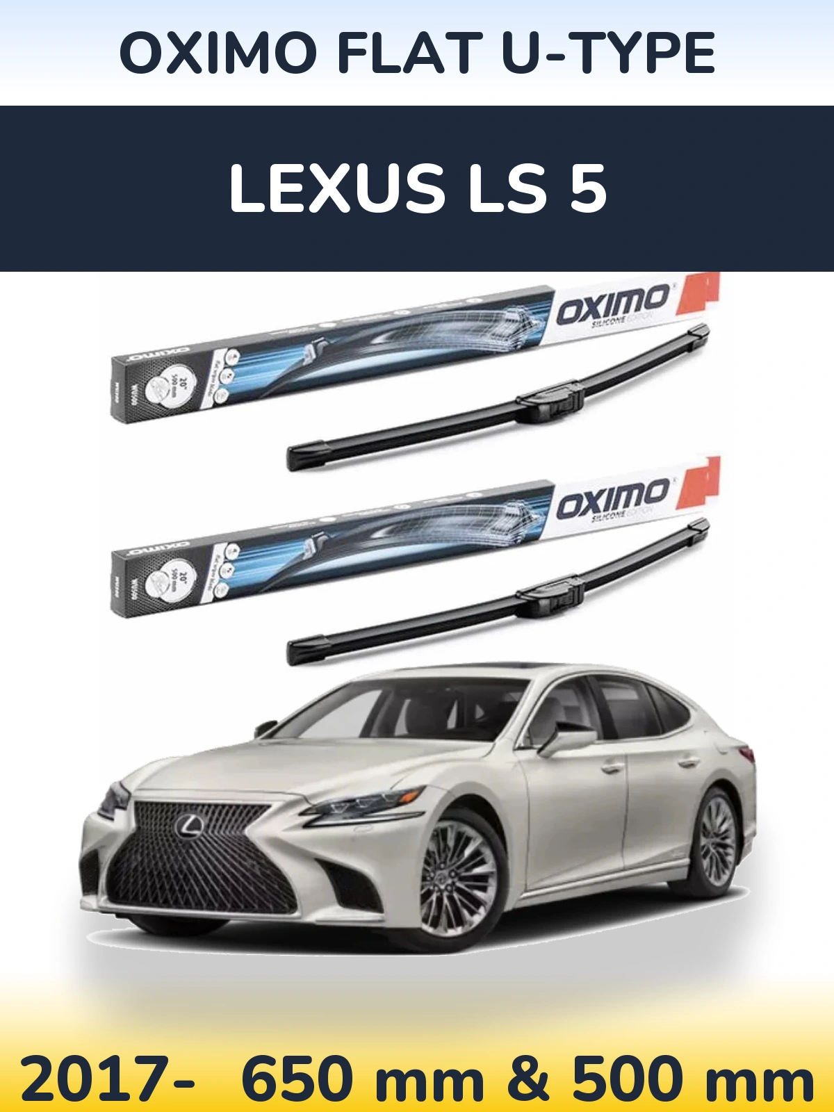 Sada předních stěračů Oximo Flat U-type 650 a 500 mm pro Lexus LS 5 2017-2026