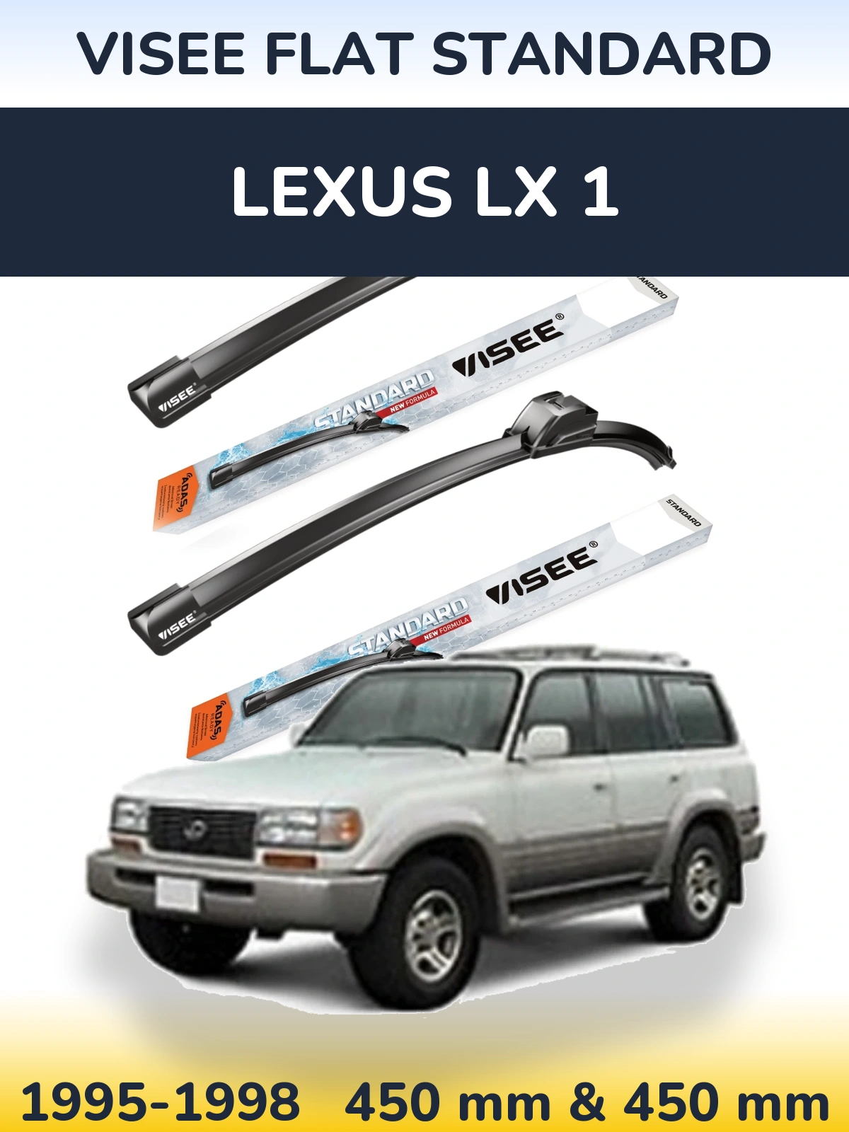 Sada předních stěračů VISEE FLAT STANDARD 450 a 450 mm pro Lexus LX 1 1995-1998