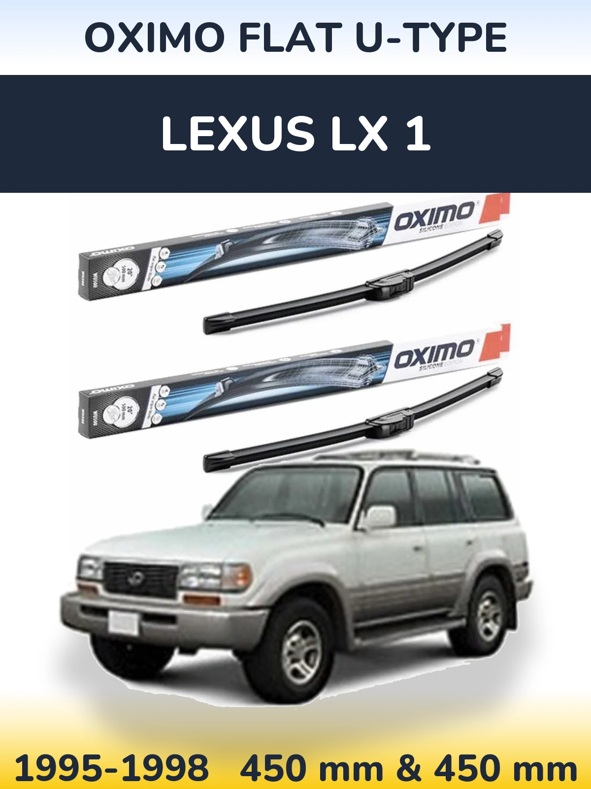 Sada předních stěračů Oximo Flat U-type 450 a 450 mm pro Lexus LX 1 1995-1998