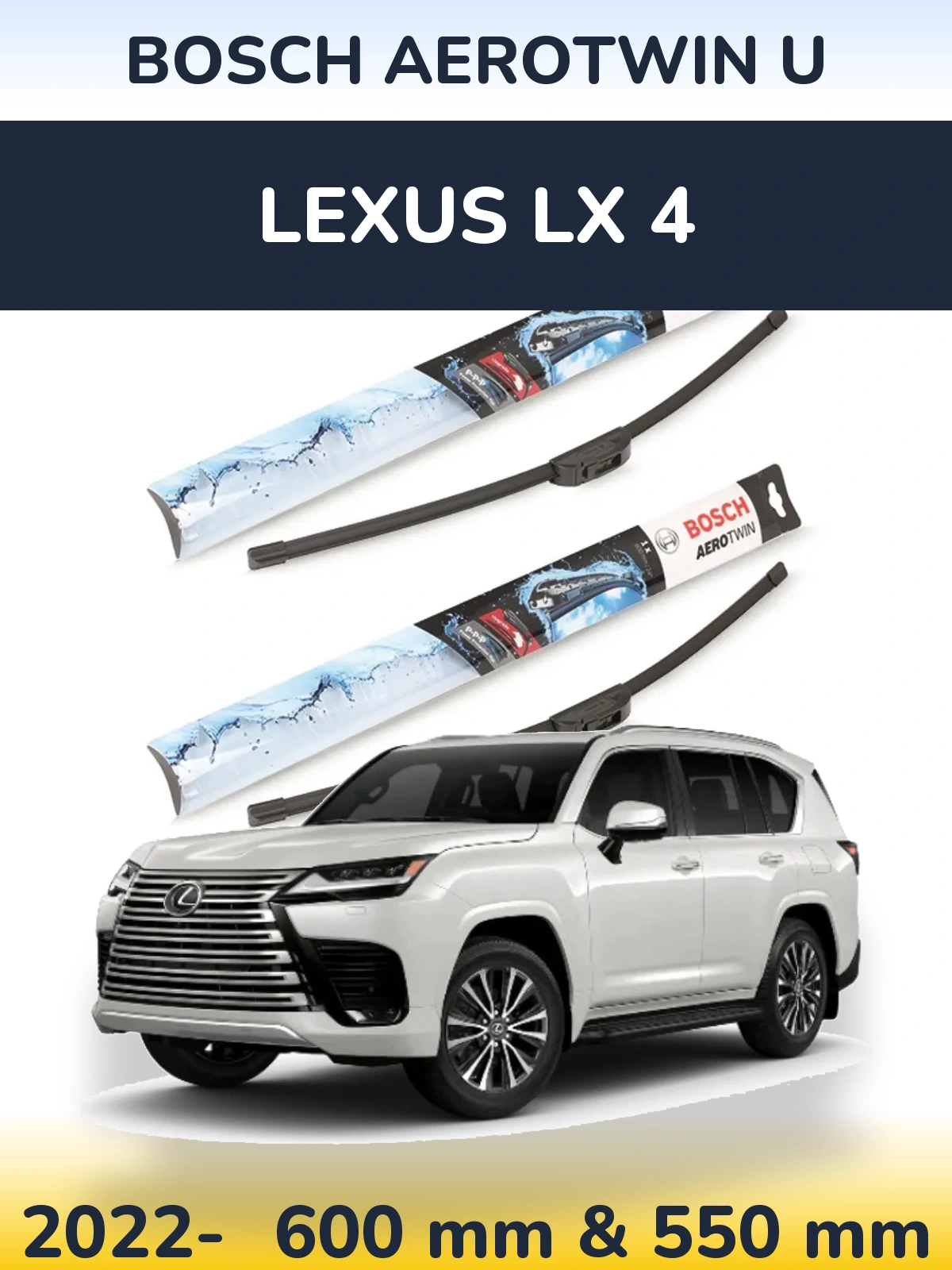 Sada předních stěračů BOSCH AeroTwin U 600 a 550 mm pro Lexus LX 4 2022-2026