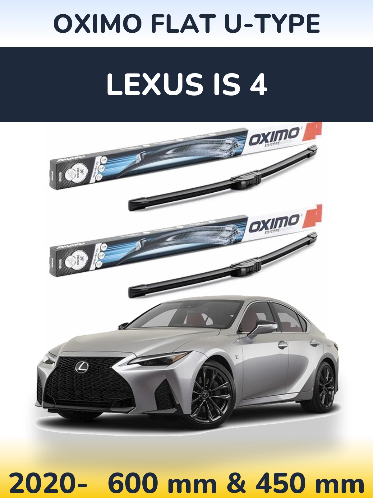 Sada předních stěračů Oximo Flat U-type 600 a 450 mm pro Lexus IS 4 2020-2026