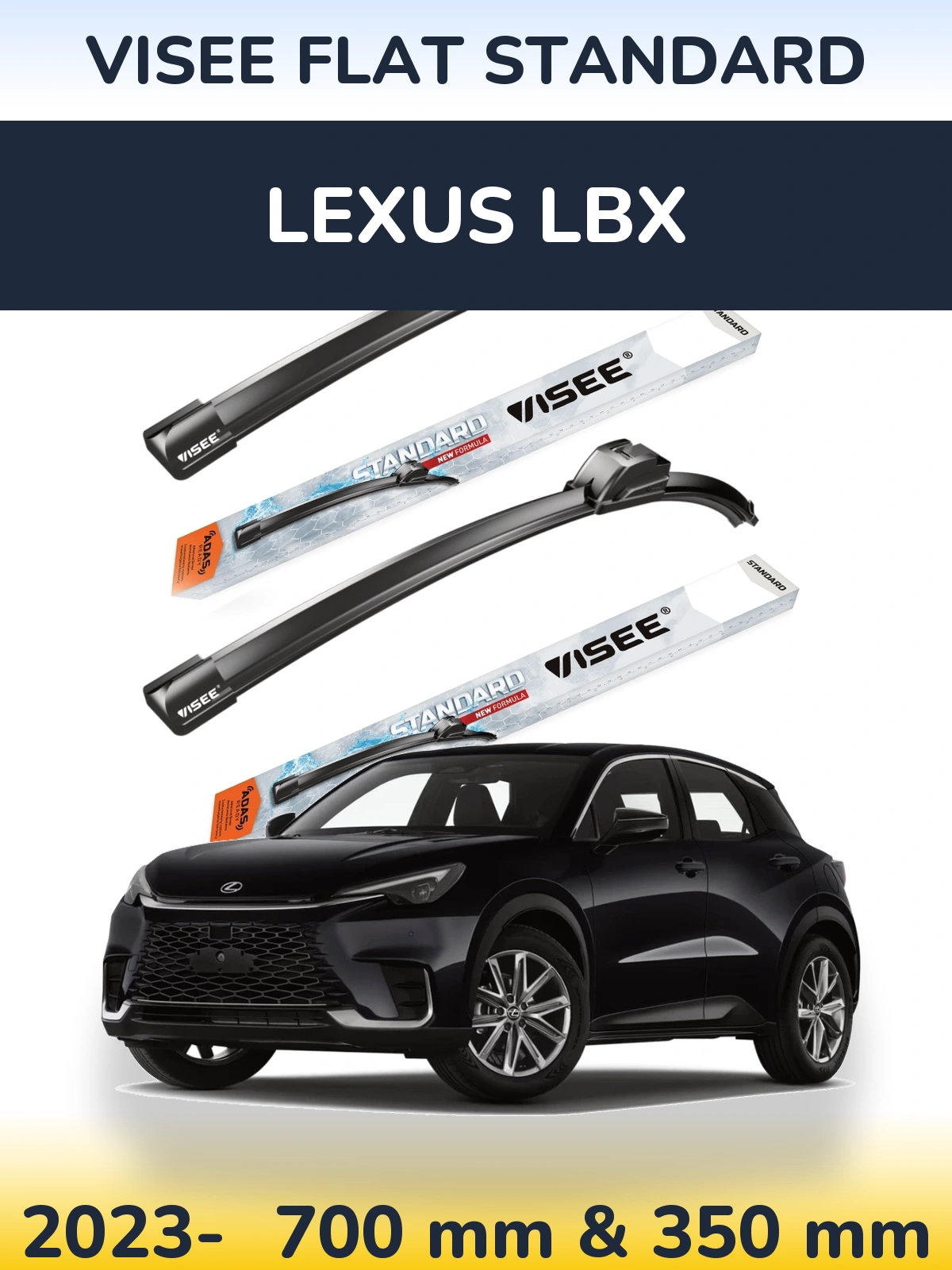 Sada předních stěračů VISEE FLAT STANDARD 700 a 350 mm pro Lexus LBX 2023-2026
