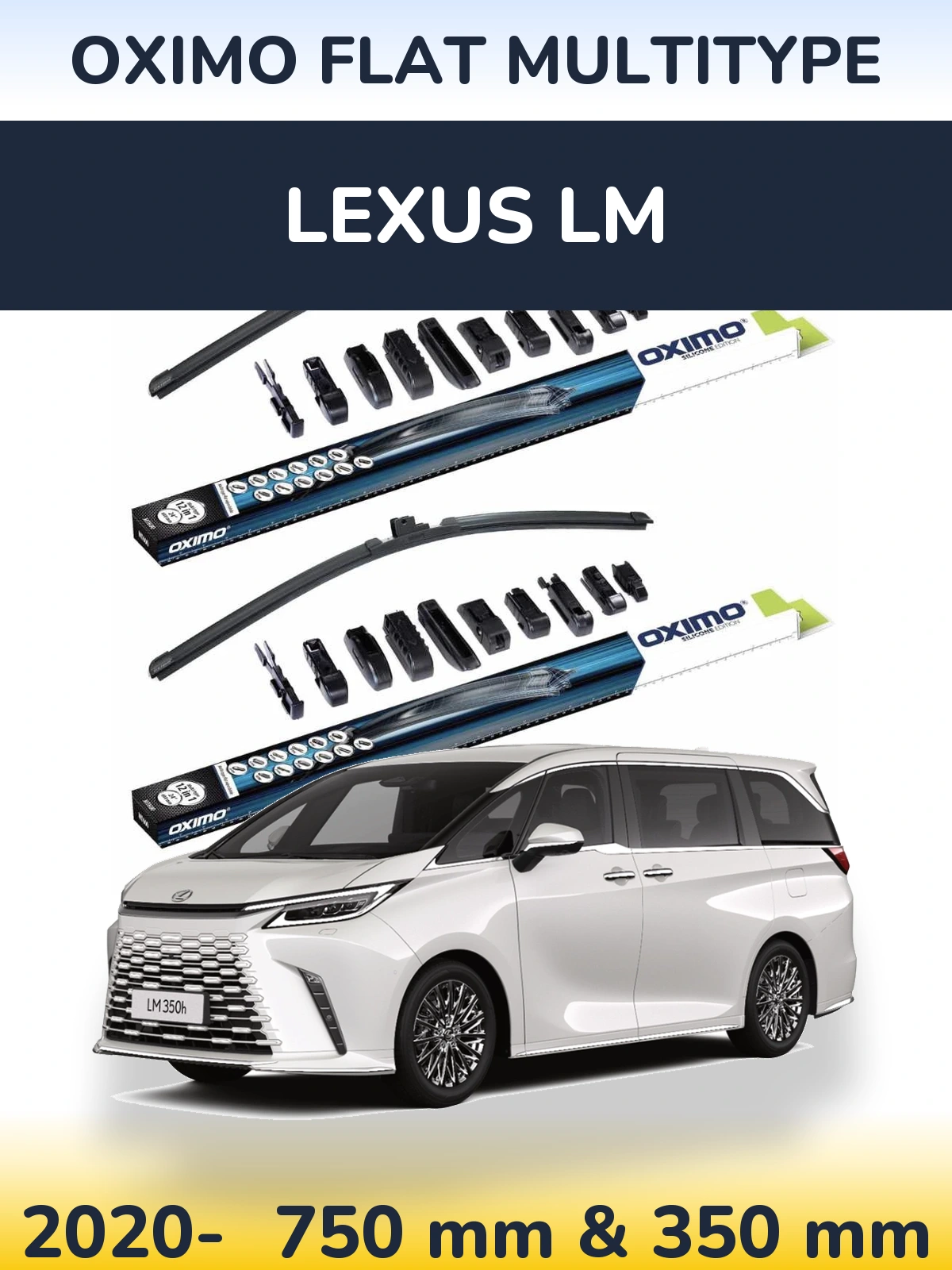 Sada předních stěračů Oximo Flat MultiType 750 a 350 mm pro Lexus LM 2020-2026