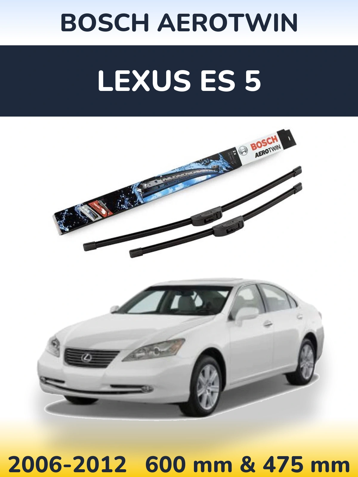 Sada předních stěračů BOSCH AeroTwin 600 a 475 mm pro Lexus ES 5 2006-2012