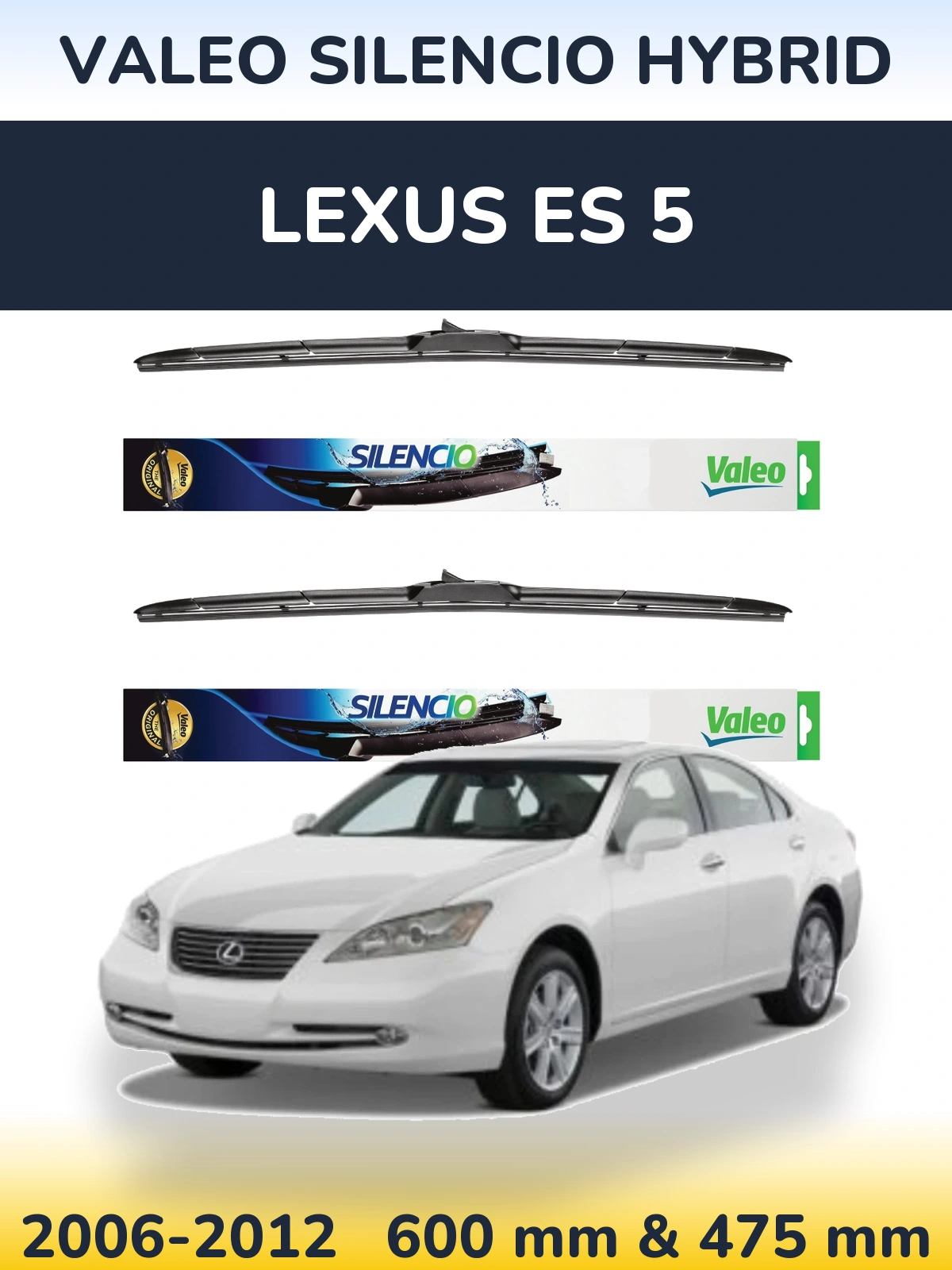 Sada předních stěračů Valeo Silencio Hybrid 600 a 475 mm pro Lexus ES 5 2006-2012
