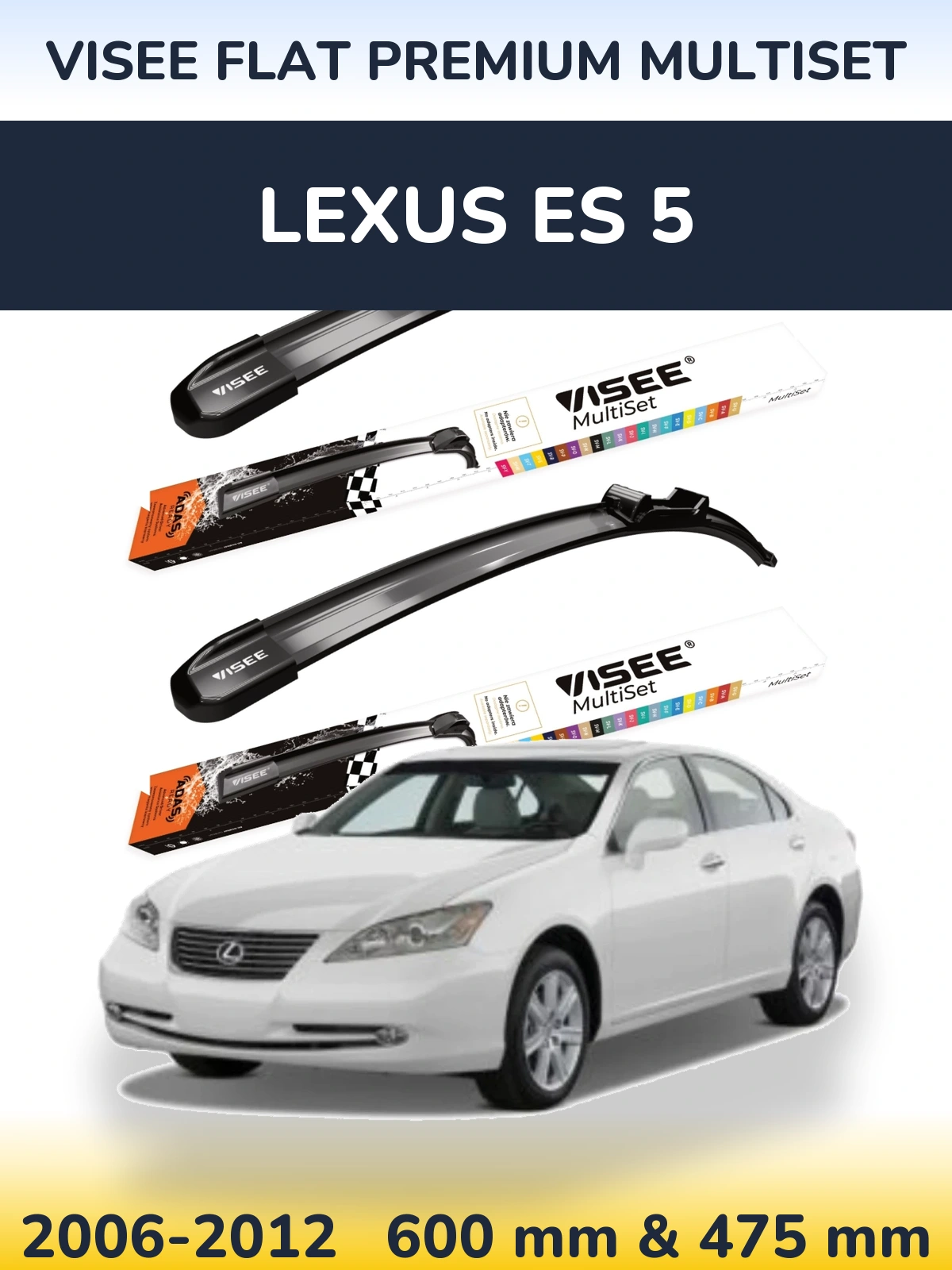 Комплект передніх щіток VISEE FLAT PREMIUM MultiSet 600 & 475 мм для Lexus ES 5 2006-2012