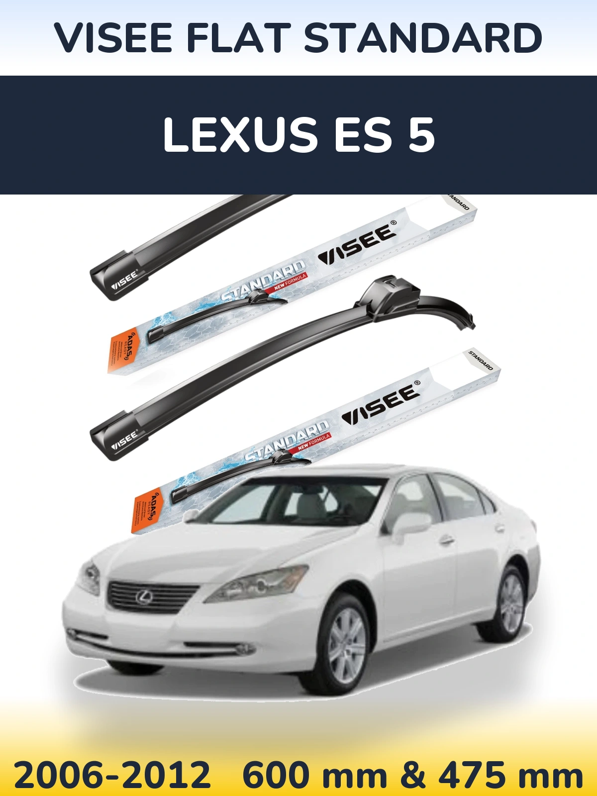 Sada předních stěračů VISEE FLAT STANDARD 600 a 475 mm pro Lexus ES 5 2006-2012