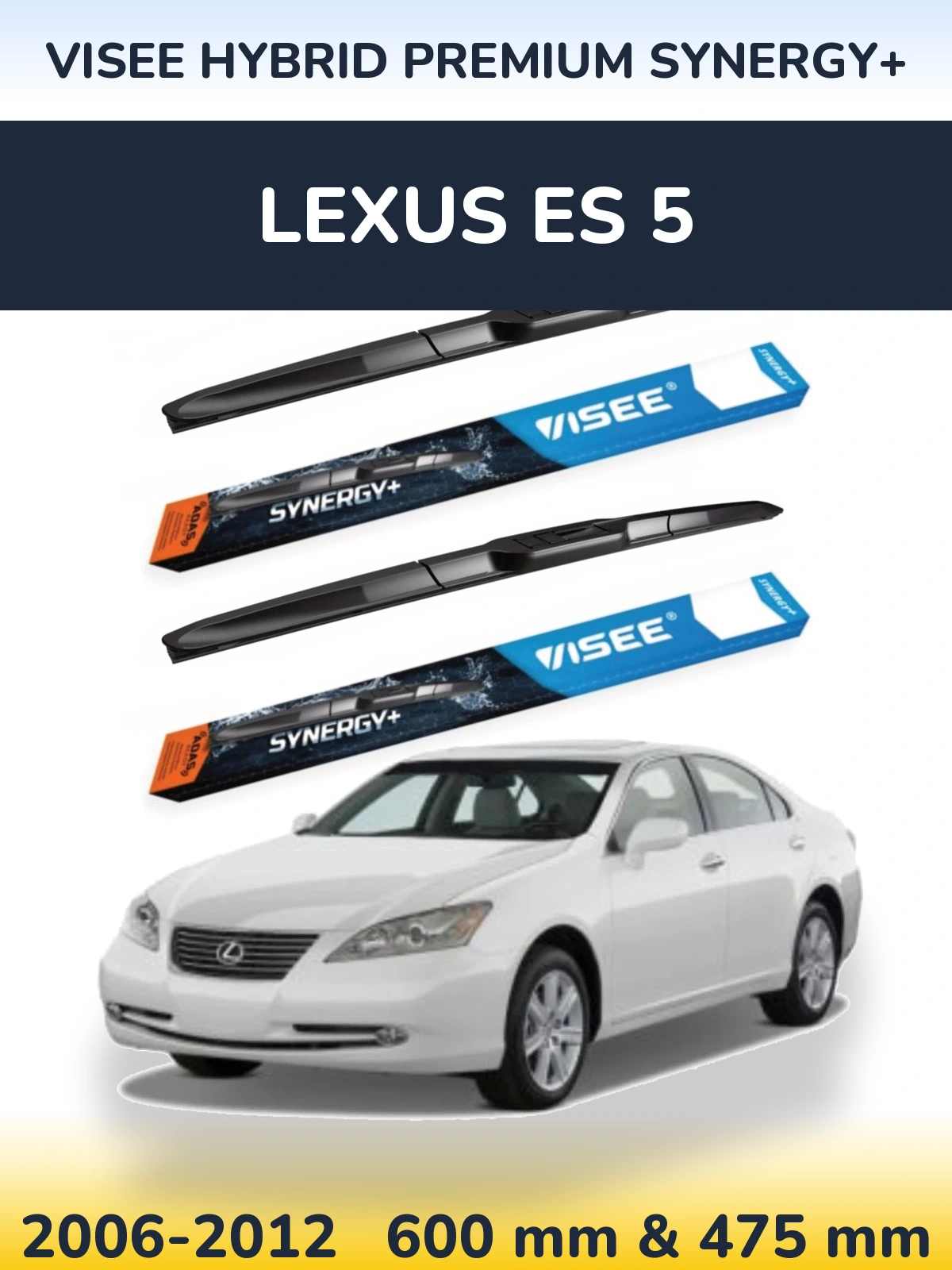 Sada předních stěračů VISEE HYBRID PREMIUM SYNERGY+ 600 a 475 mm pro Lexus ES 5 2006-2012