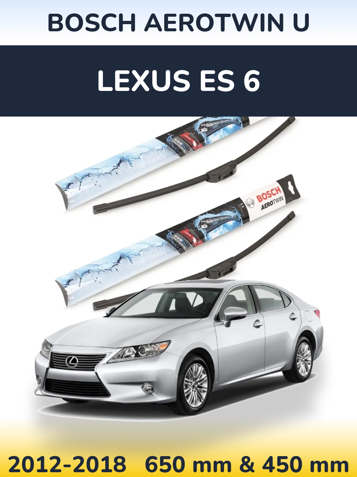 Sada předních stěračů BOSCH AeroTwin U 650 a 450 mm pro Lexus ES 6 2012-2018